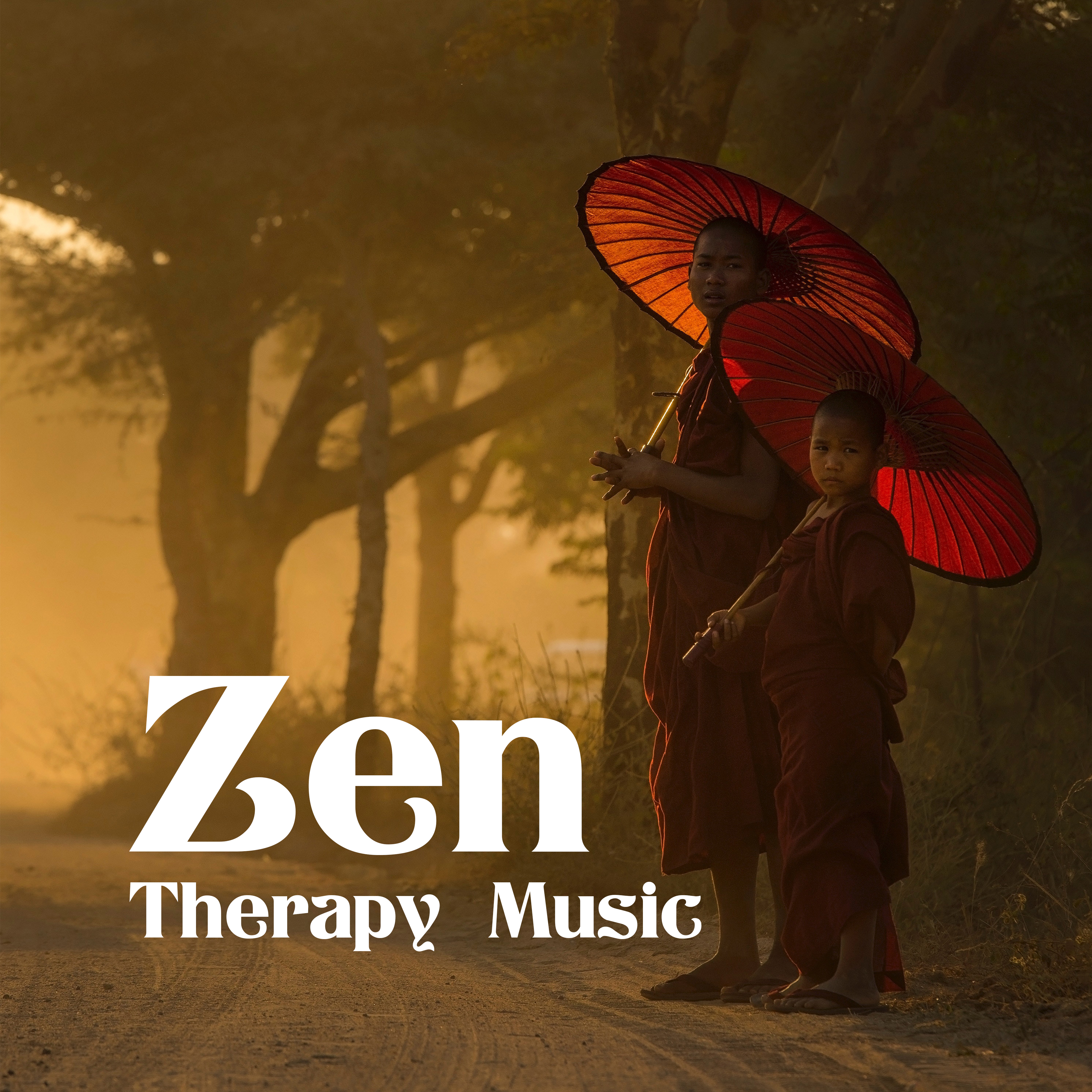 Zen Therapy Music – Relaxing Music  for Deep Meditation, Yoga Music, Inner Calmness, Zen Power, Buddhism Meditation