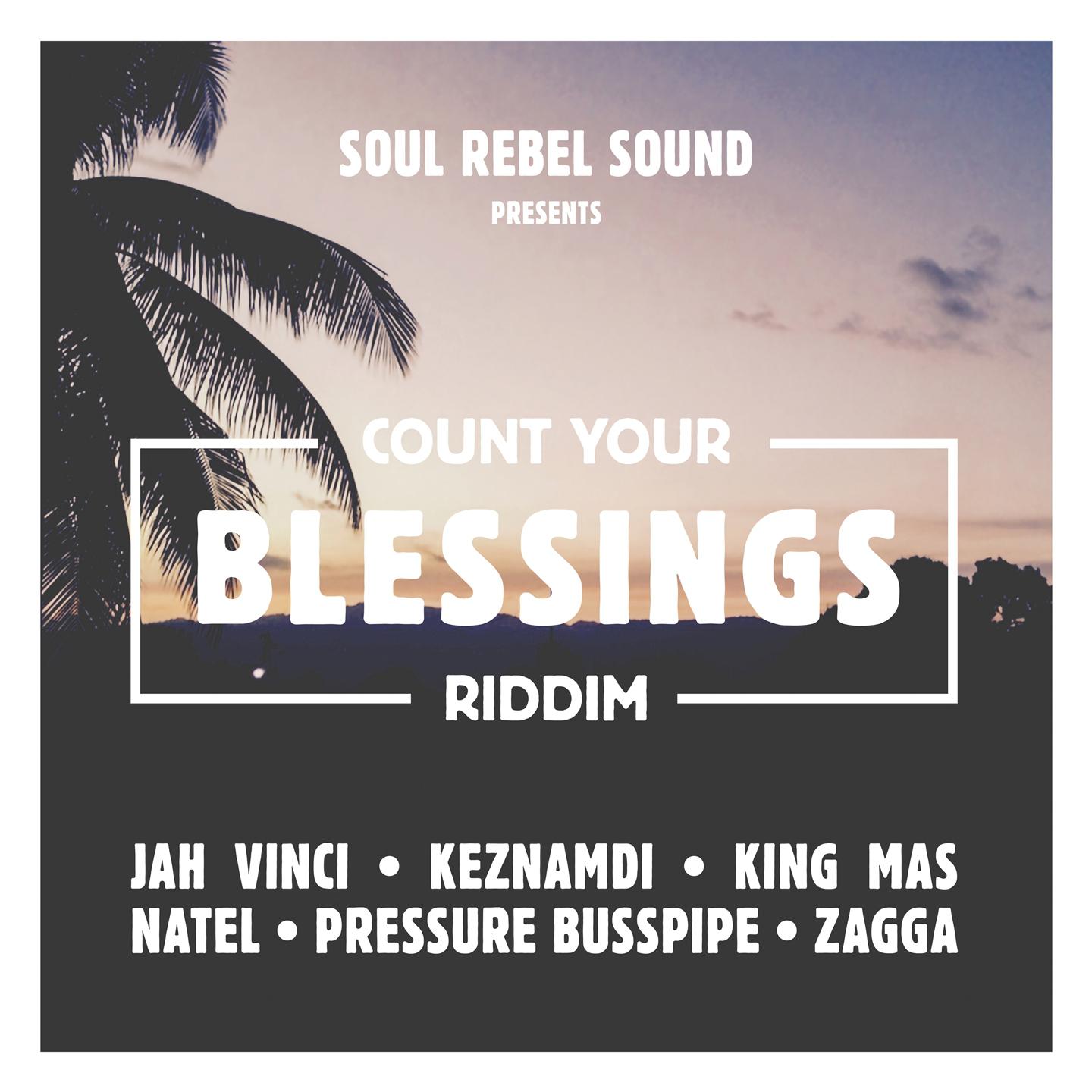Count Your Blessings Riddim