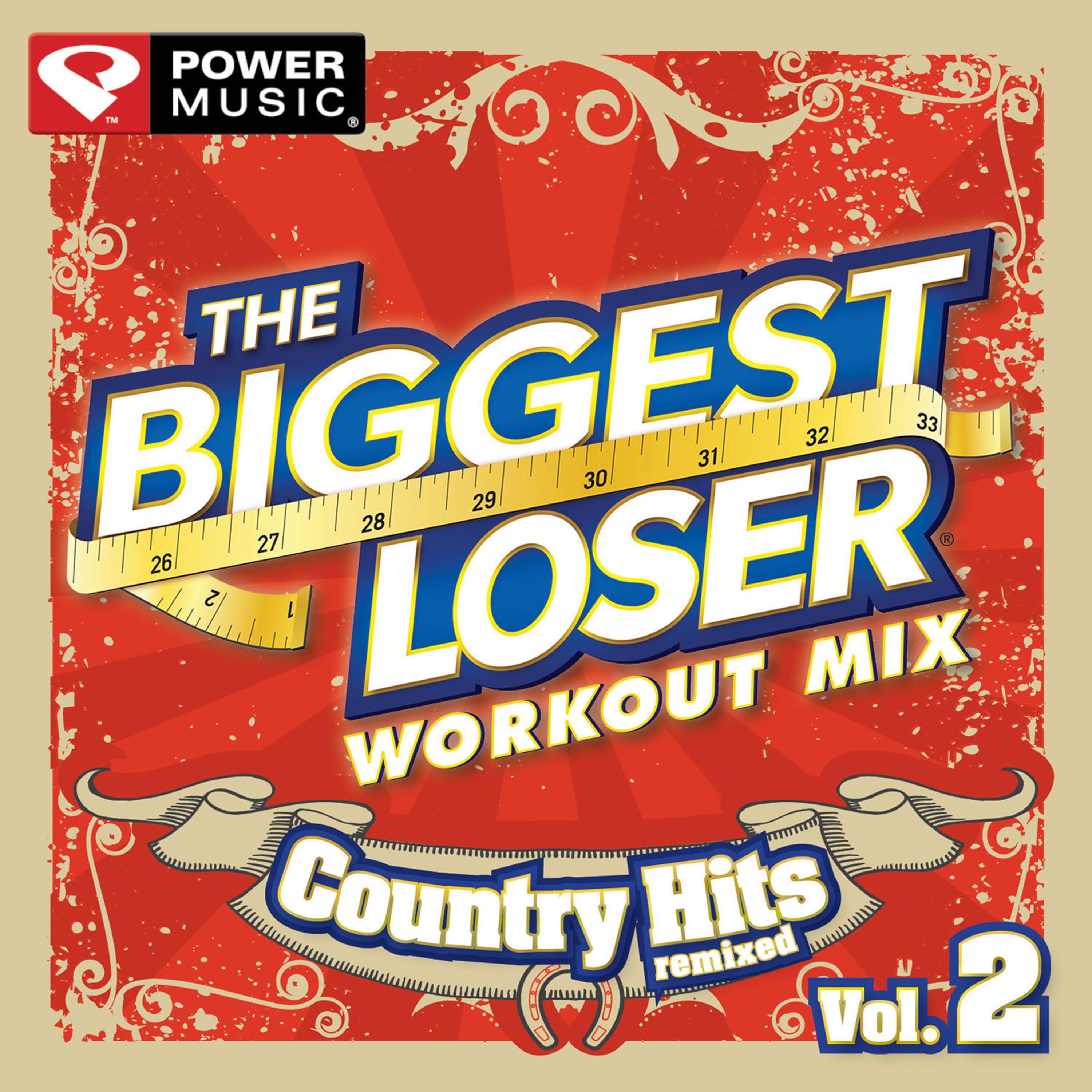 The Biggest Loser Workout Mix - Country Hits Remixed Vol. 2 (60 Min Non-Stop Workout Mix (130-135 BPM) )