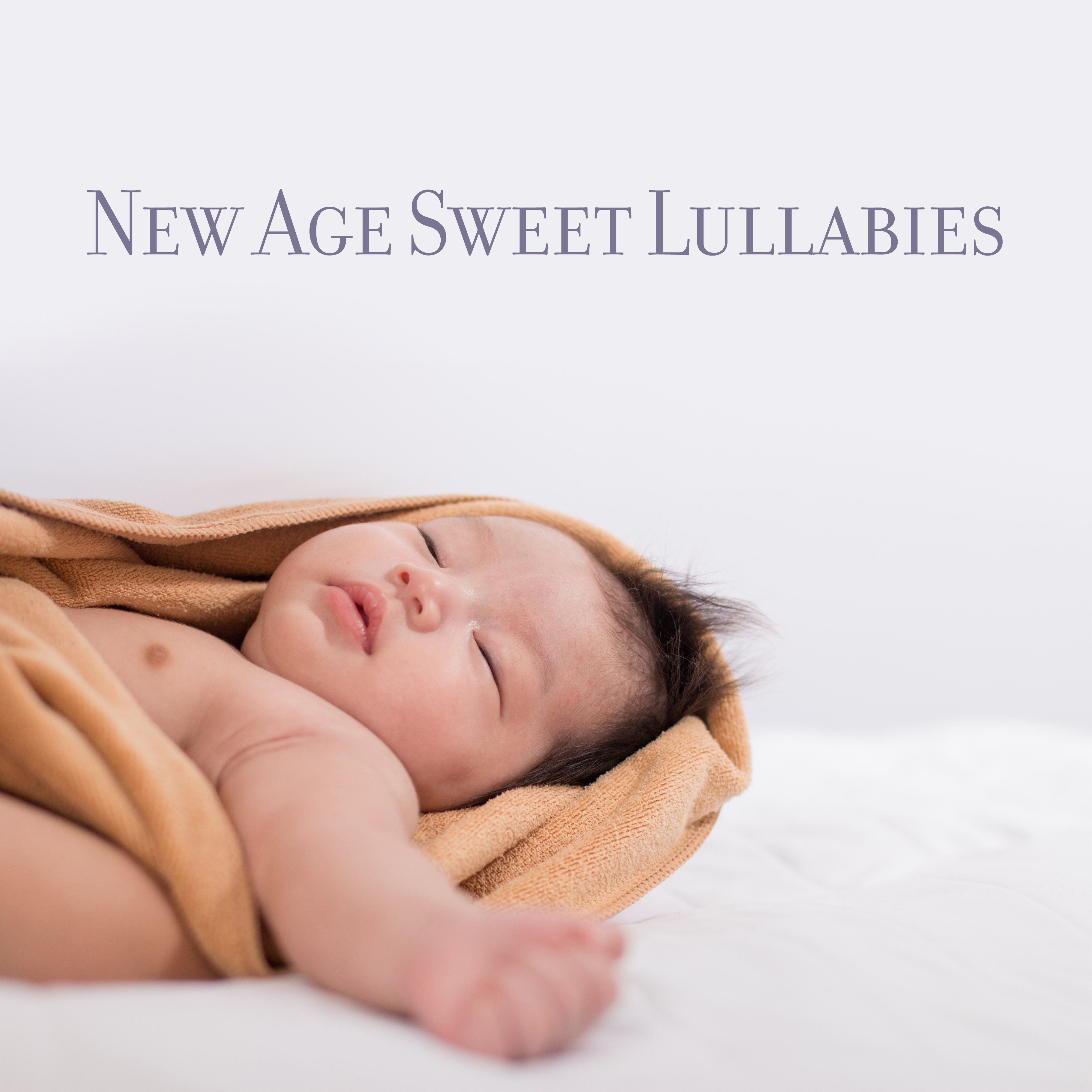 New Age Sweet Lullabies