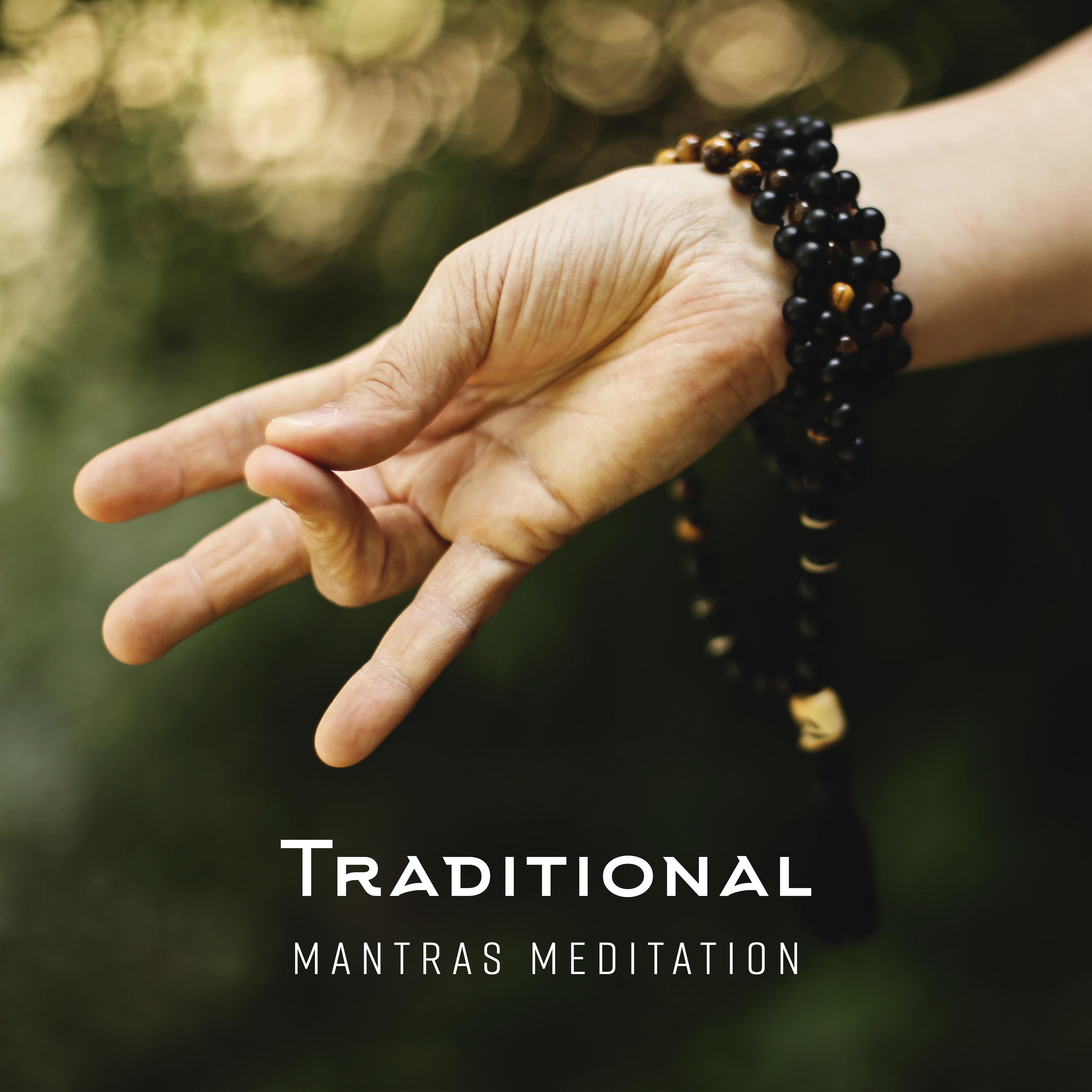Traditional Mantras Meditation