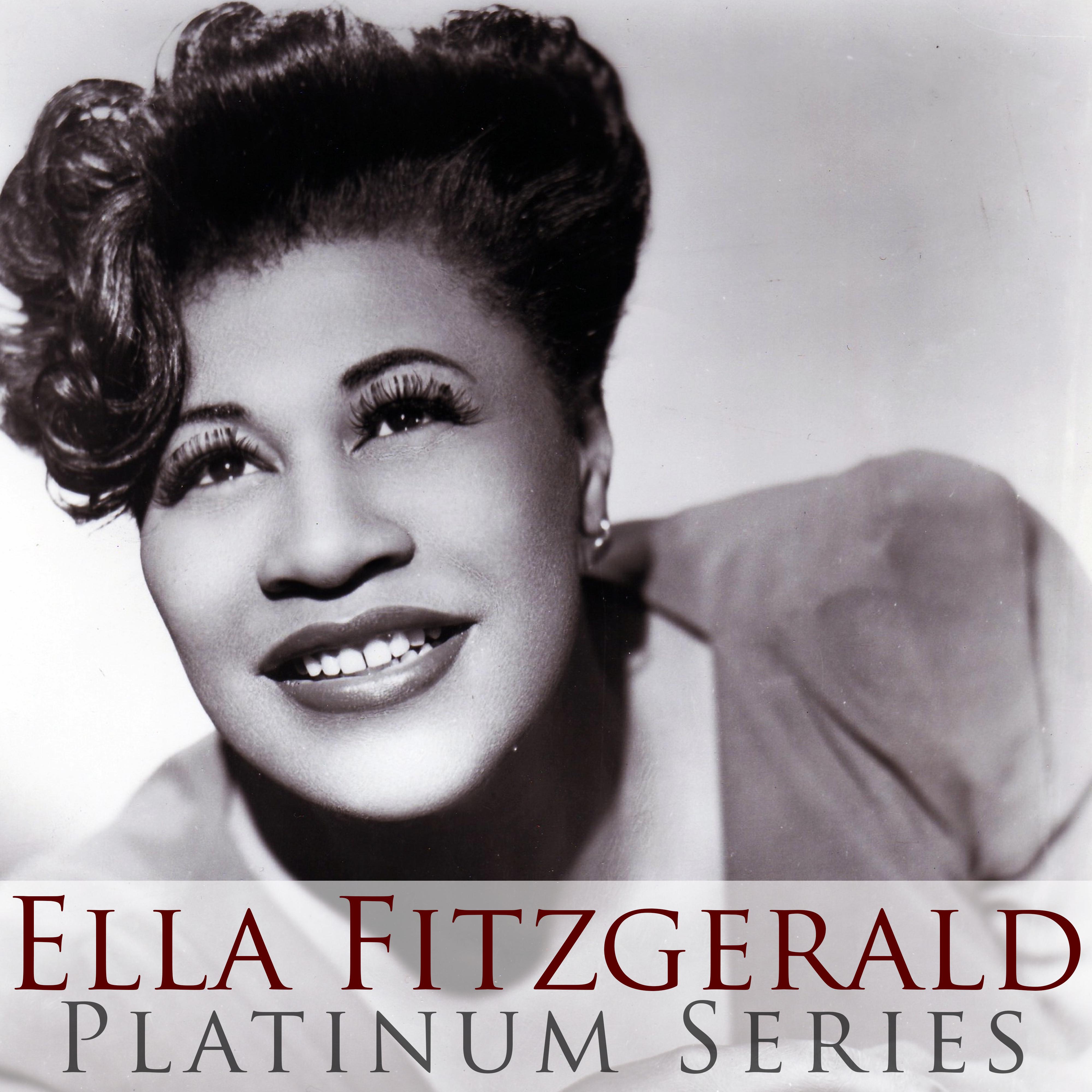 Ella Fitzgerald - Platinum Series