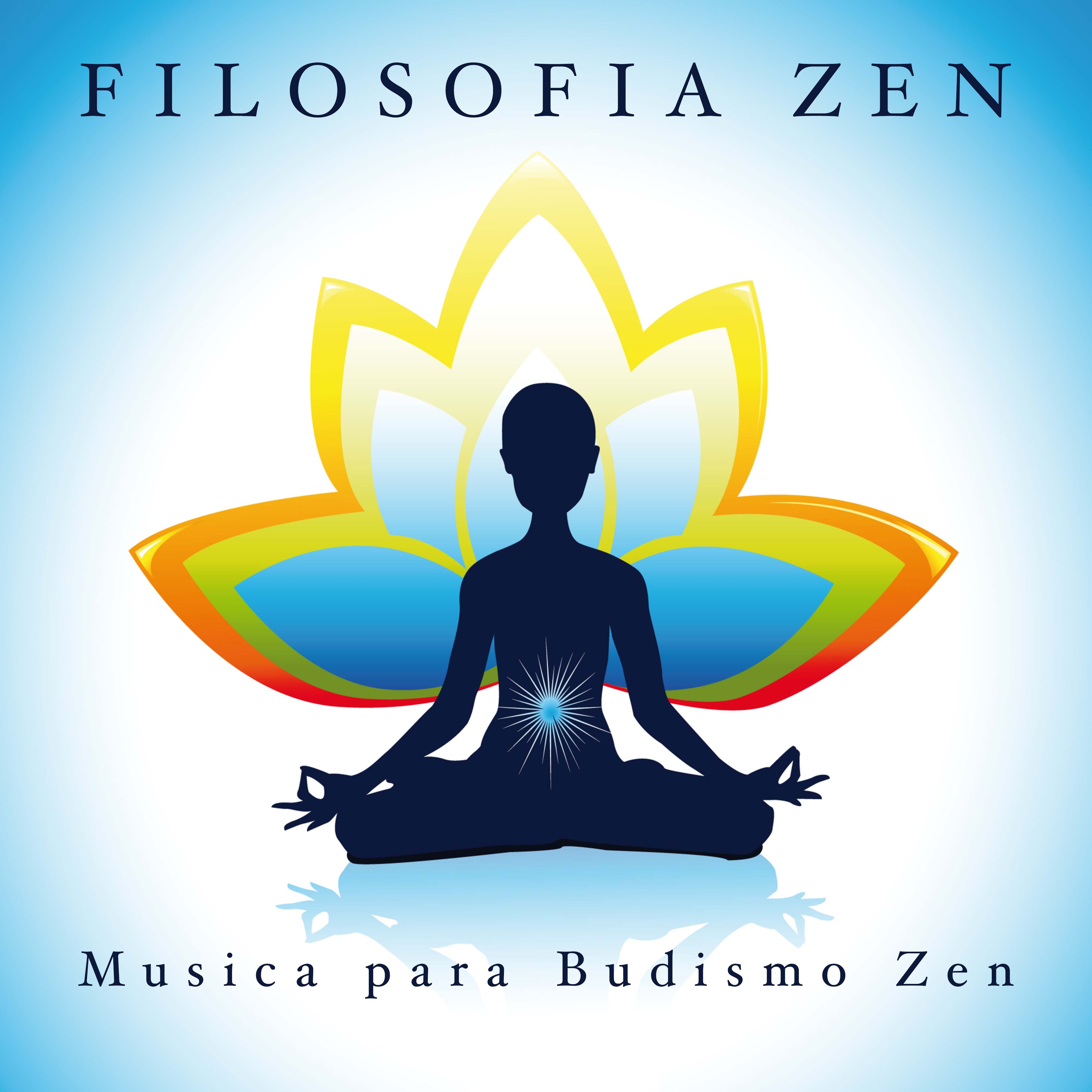 Filosofia Zen - Musica para Budismo Zen