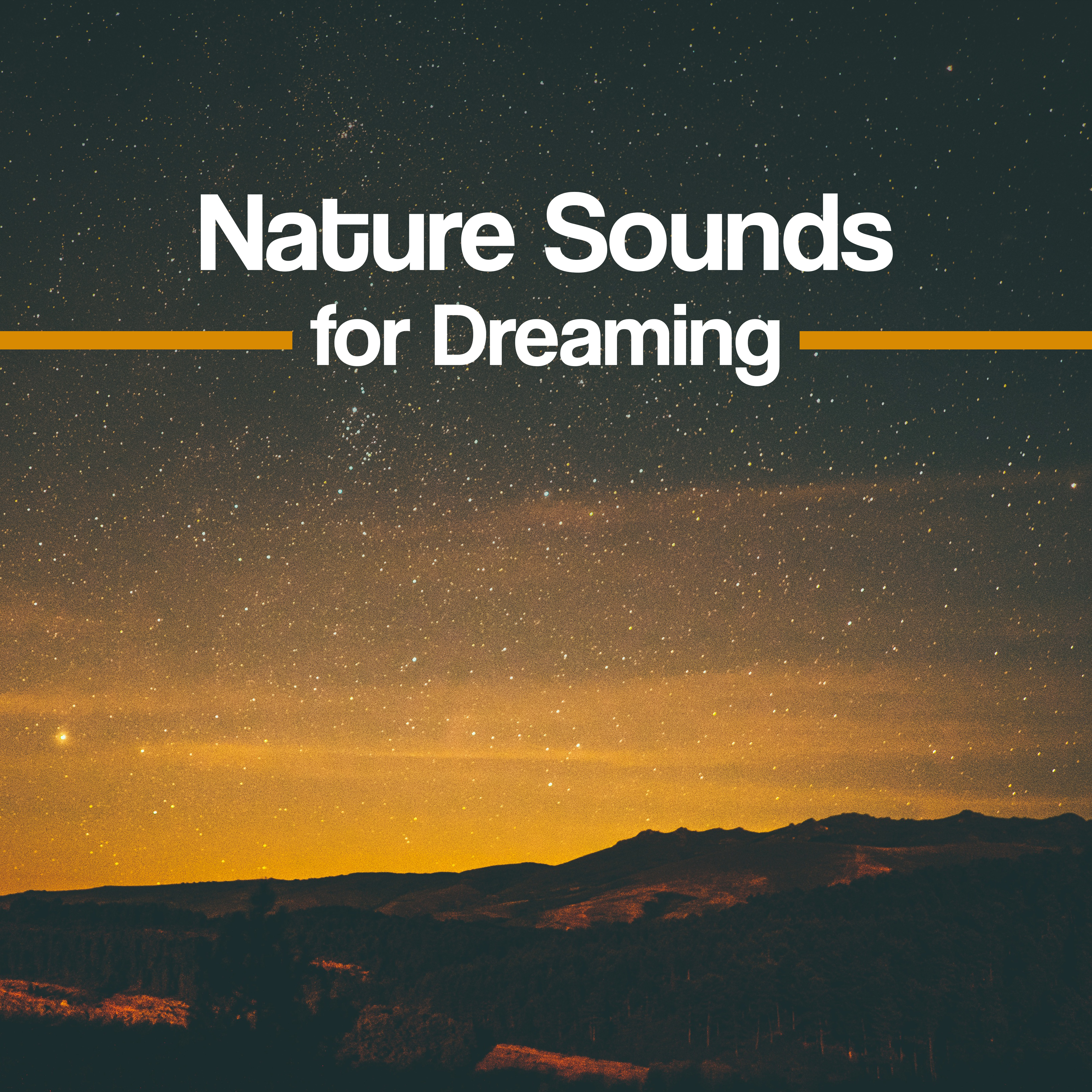 Nature Sounds for Dreaming – Calming Waves, Music to Rest, Sleep All Night, Waves of Calmness