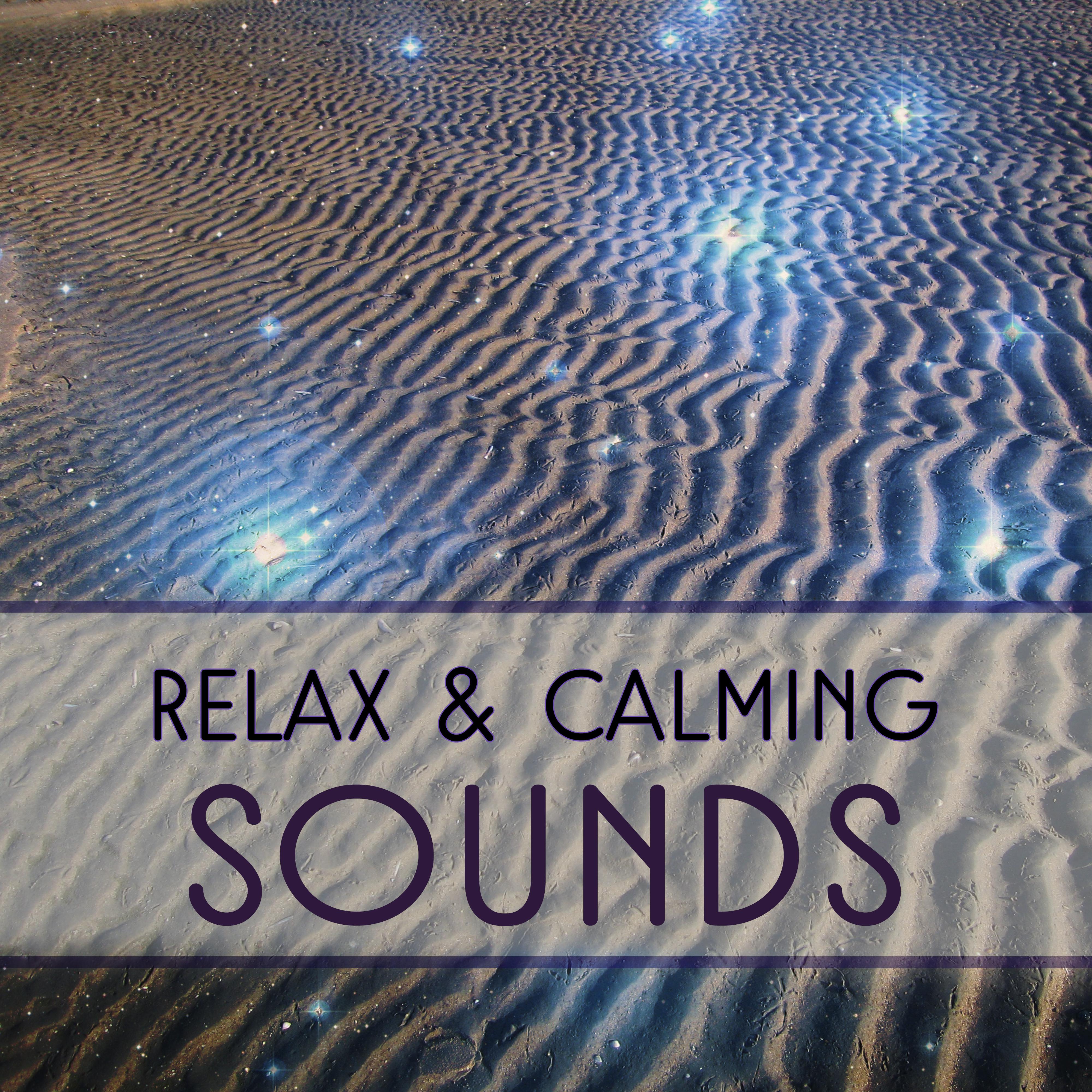 Relax & Calming Sounds – Music for Relaxation, Deep Sleep, Stress Relief, Ambient Music, Nature Sounds to Rest, Calmness, Pure Mind