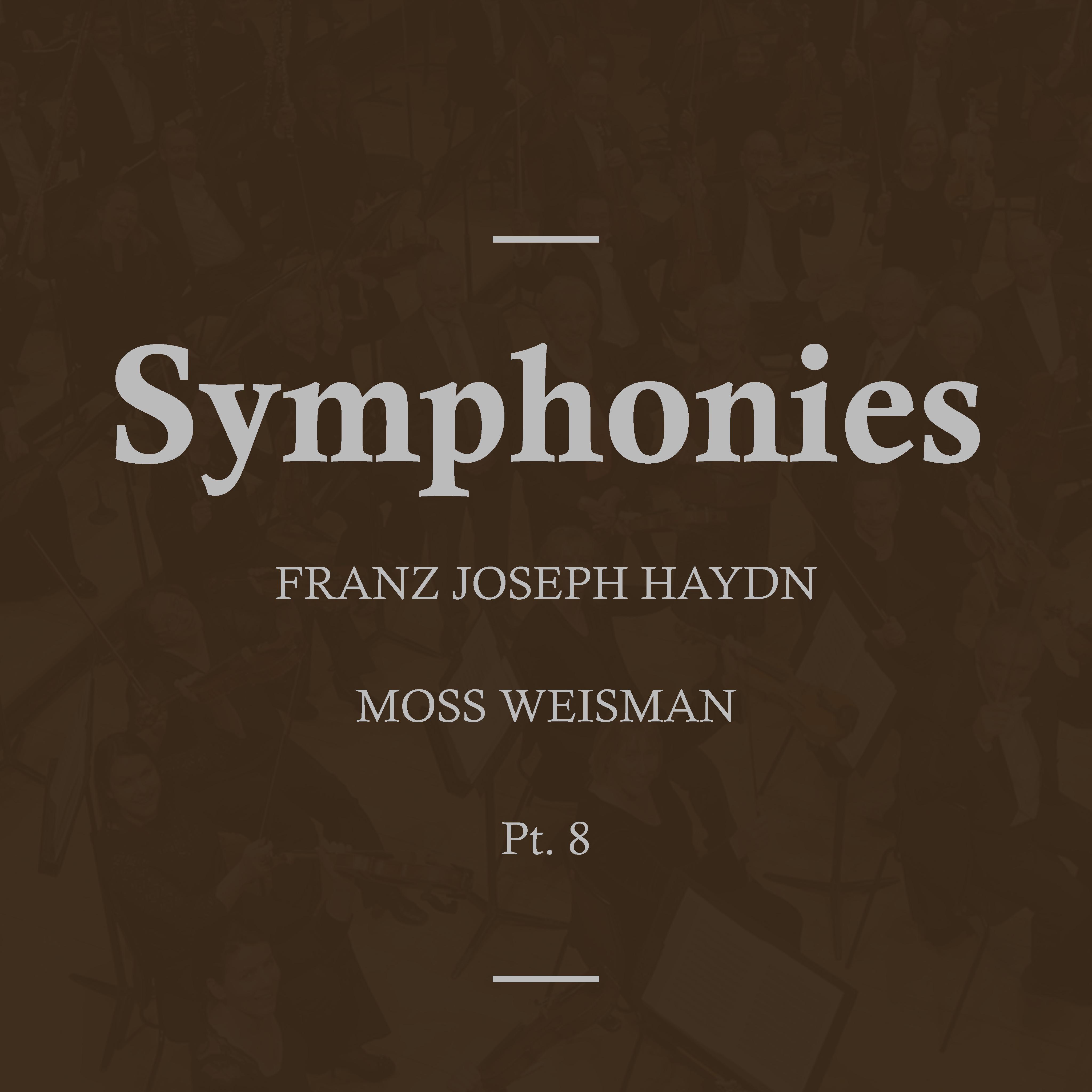 Haydn: Symphonies, Pt.8