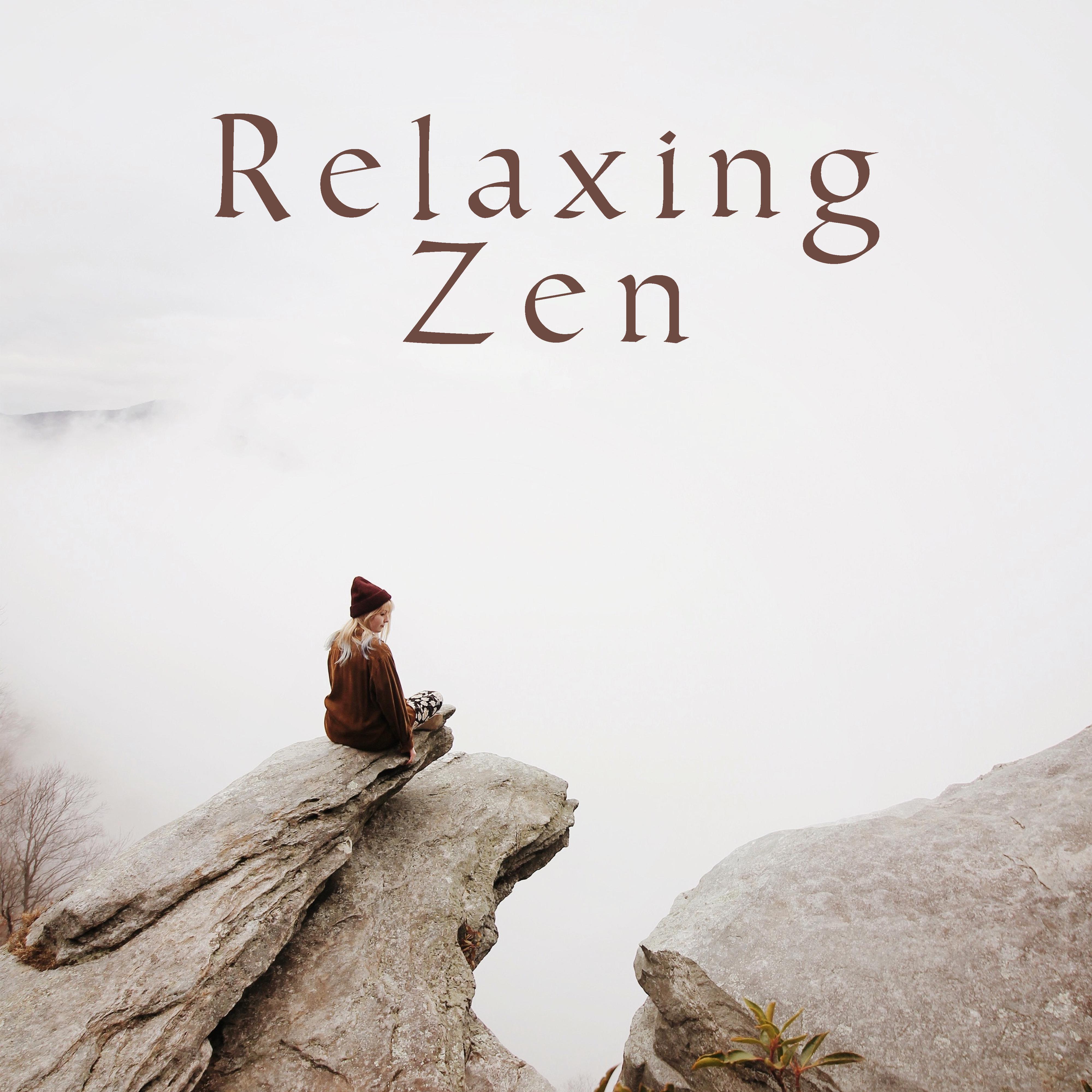 Relaxing Zen – Soothing Nature Sounds to Rest, New Age Music, Calm Down, Tranquil Sleep, Good Energy