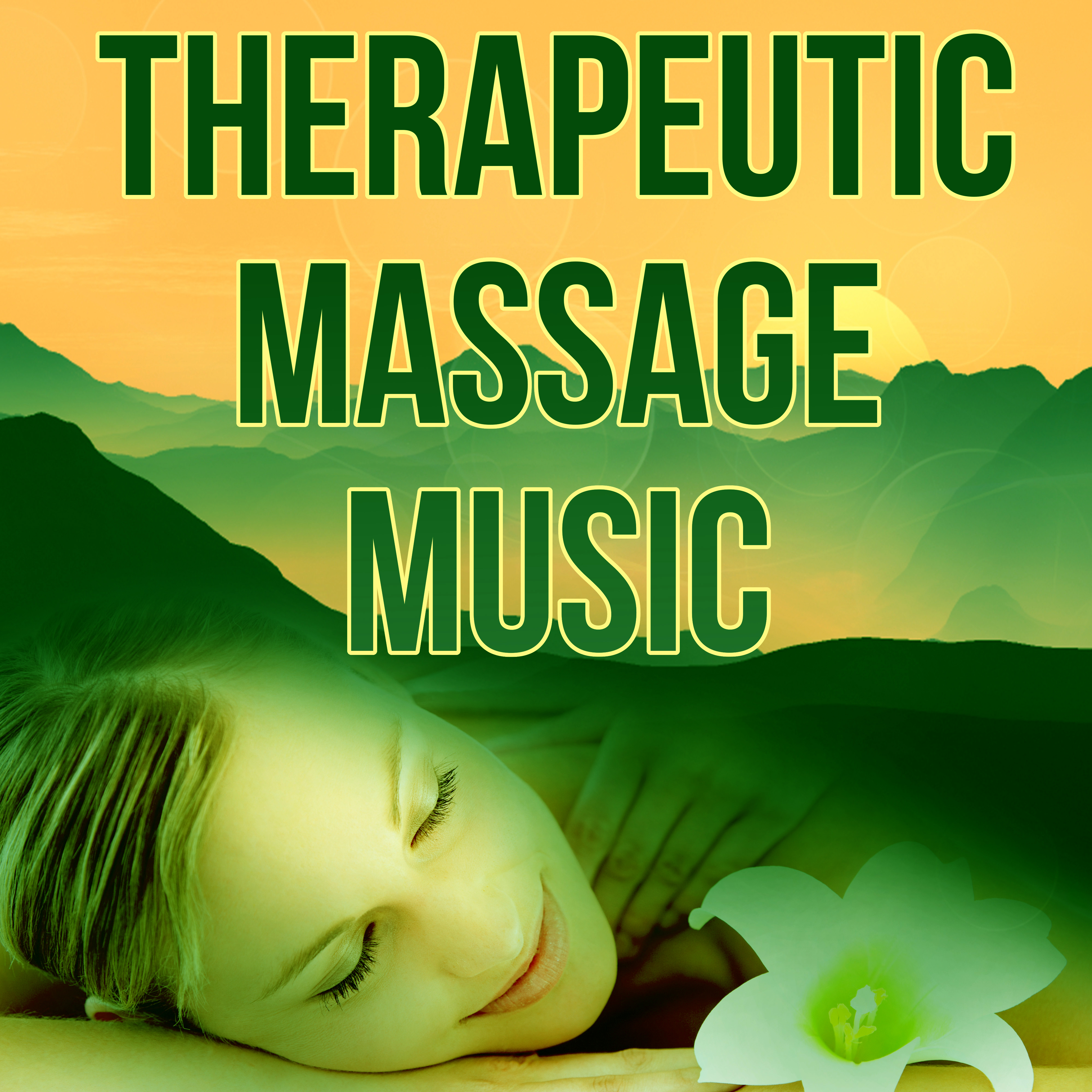 Therapeutic Massage Music - Healing Massage, Natural Music and Tranquility Spa, Sounds of Nature, New Age, Mindfulness Meditation