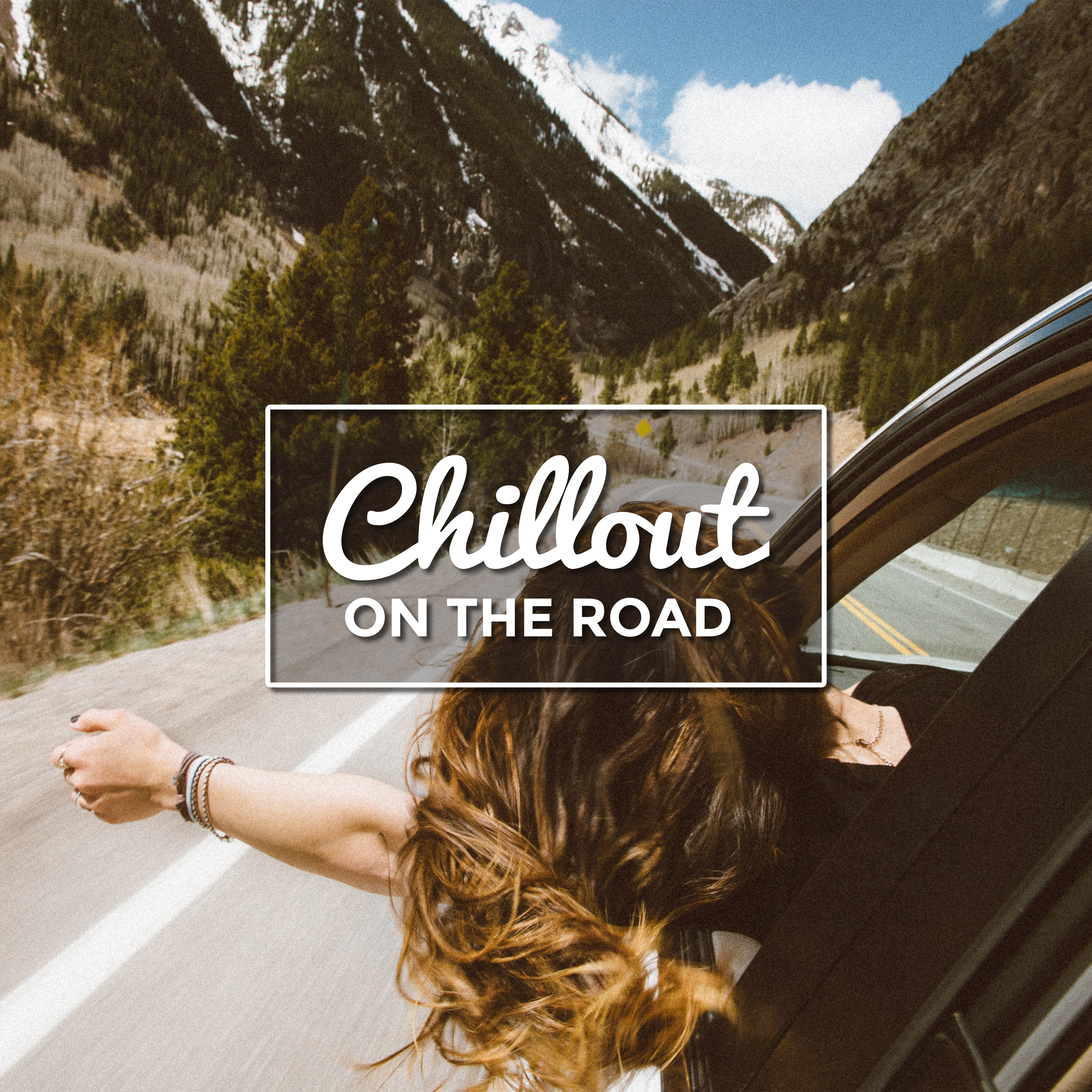 Chillout On The Road – New Chill Out 2017, Relax, Holiday Trip, Lounge