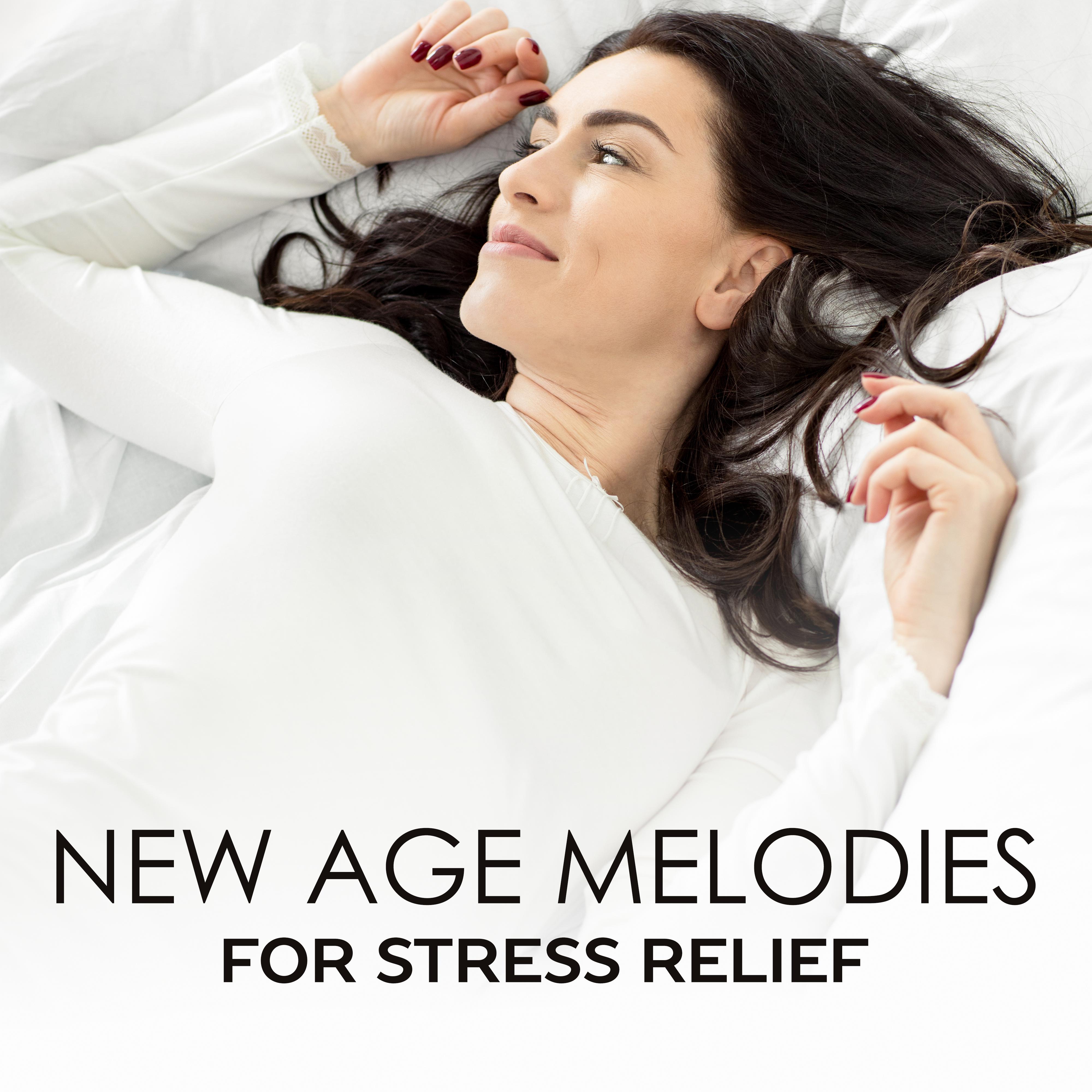New Age Melodies for Stress Relief