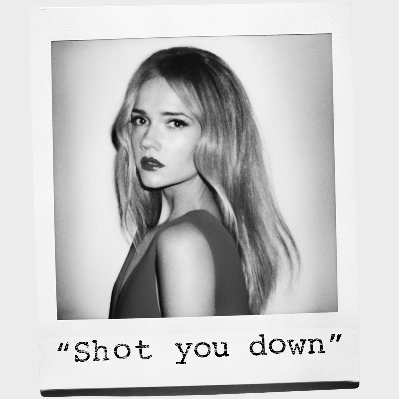 Shot You Down
