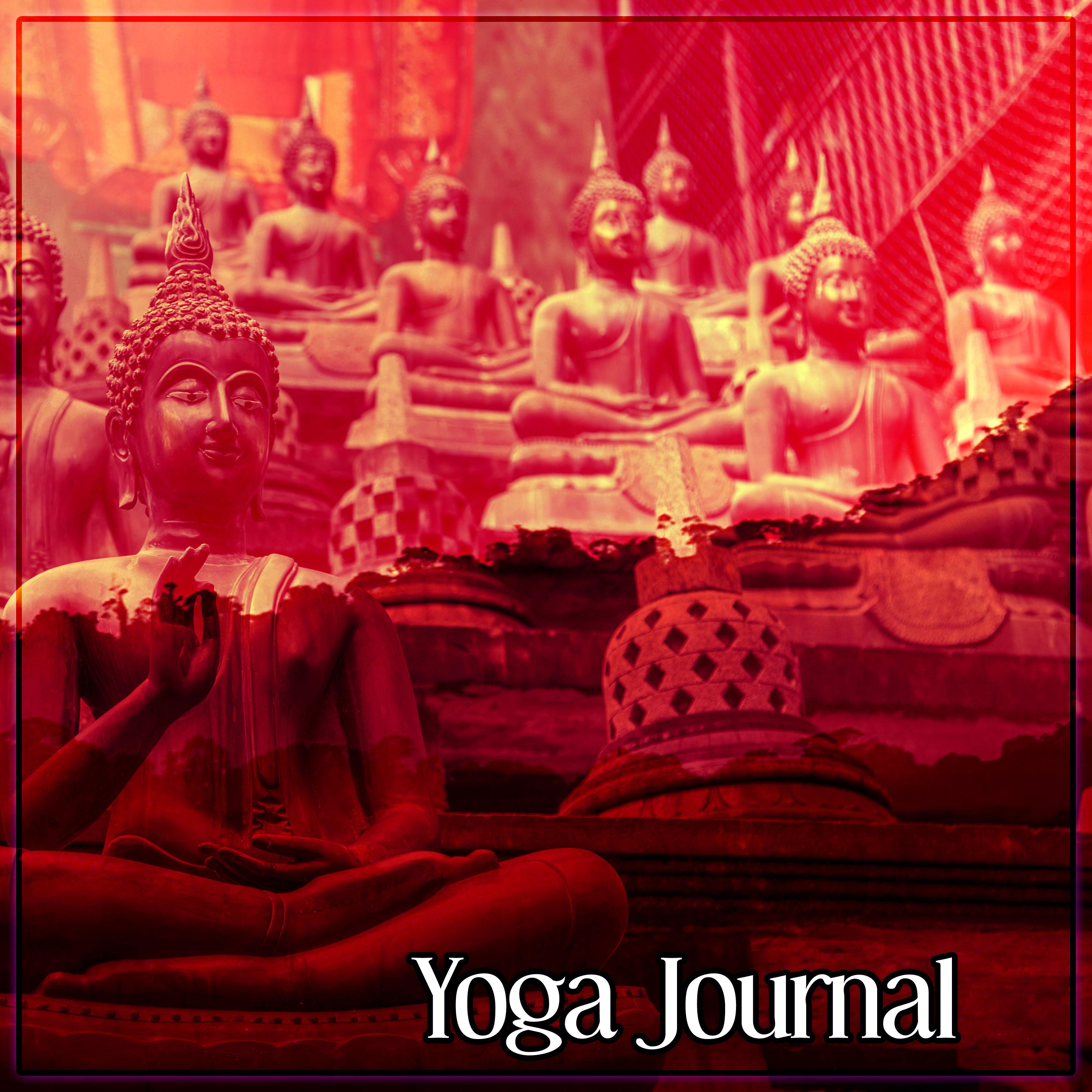 Yoga Journal – New Age Music for Yoga Meditation, Mantra, Zen Garden, Relaxing Music, Kundalini Yoga, Chakra