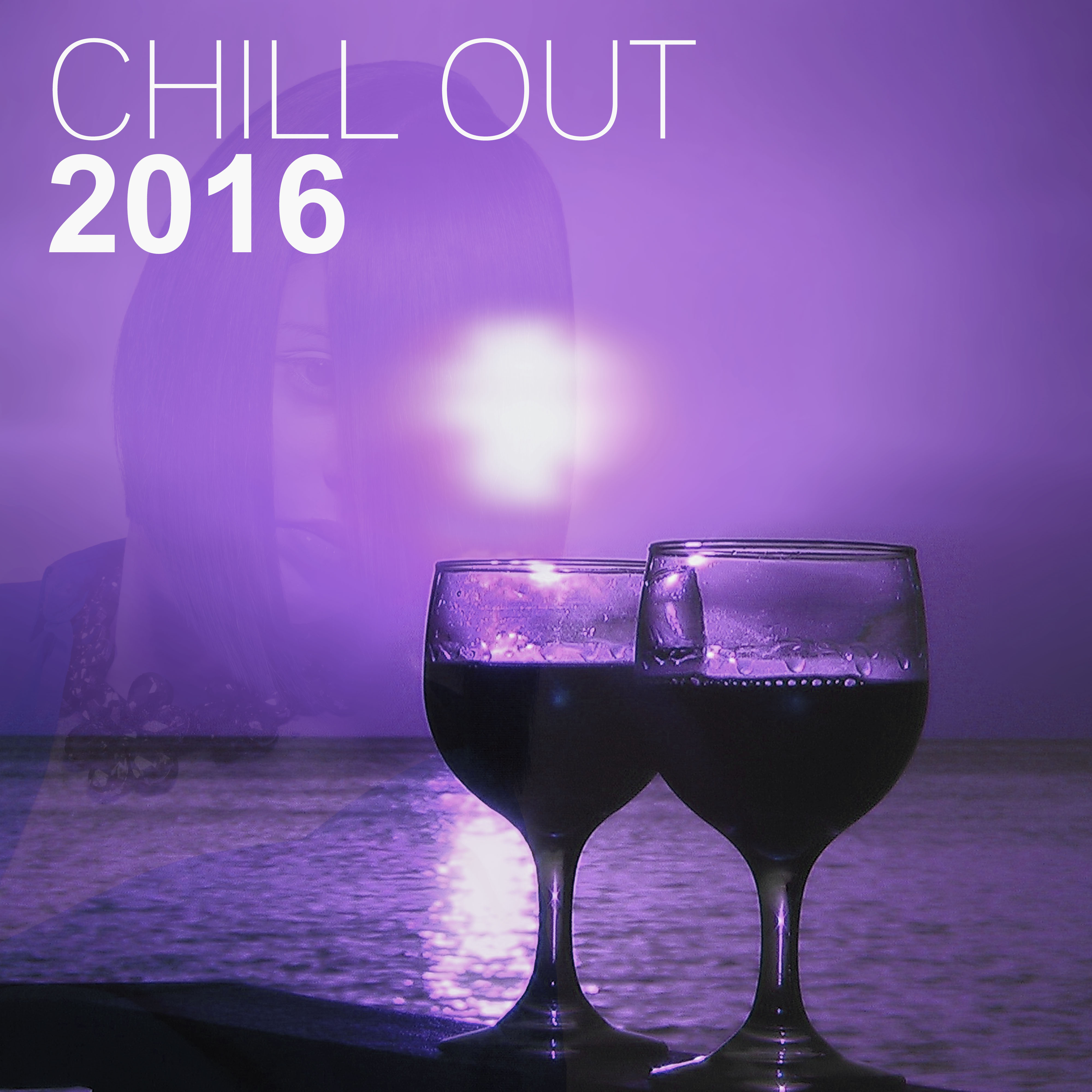 Chill Out 2016 – Best Music for Dance and Relax