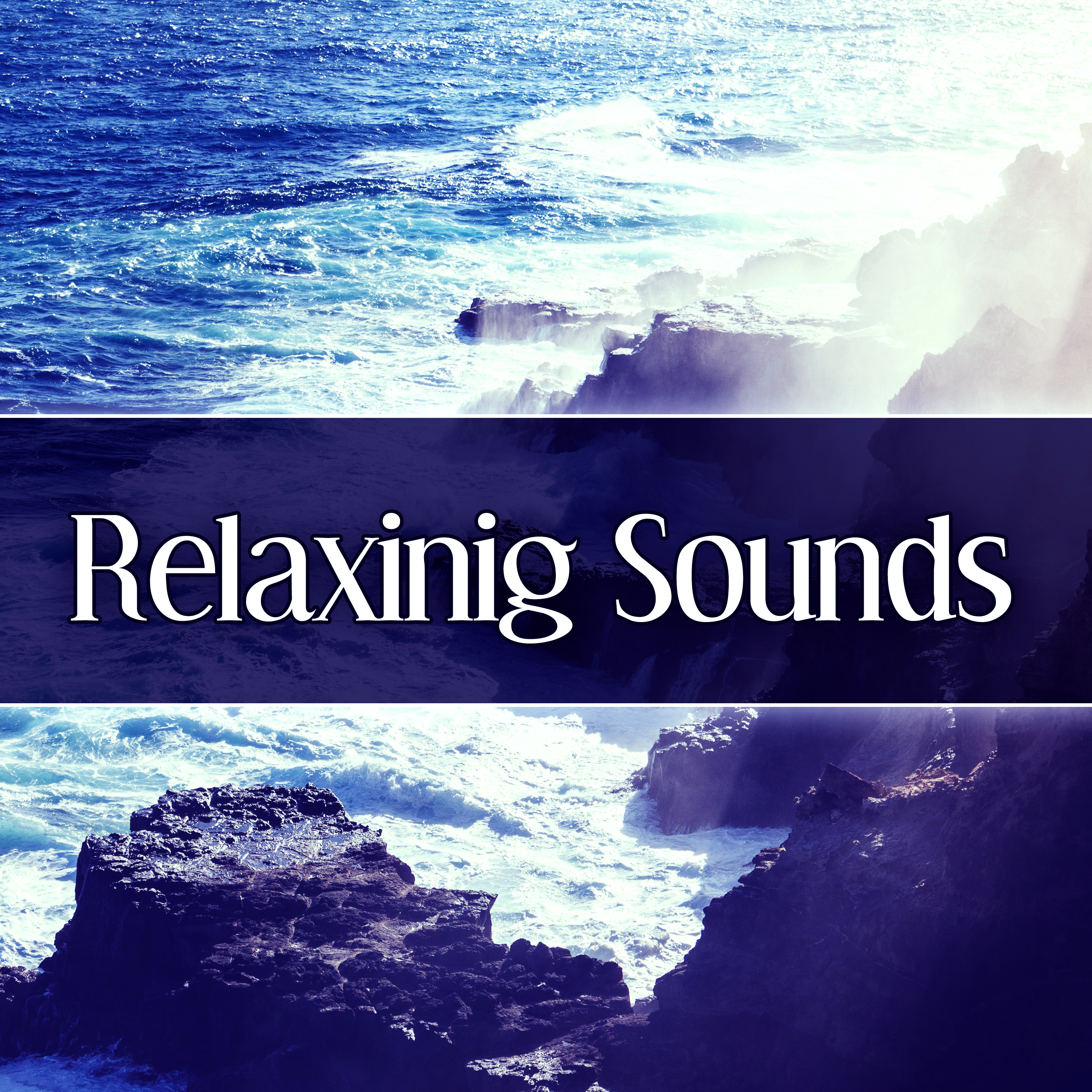 Relaxinig Sounds – Most Popular Soothing Sounds for Relax