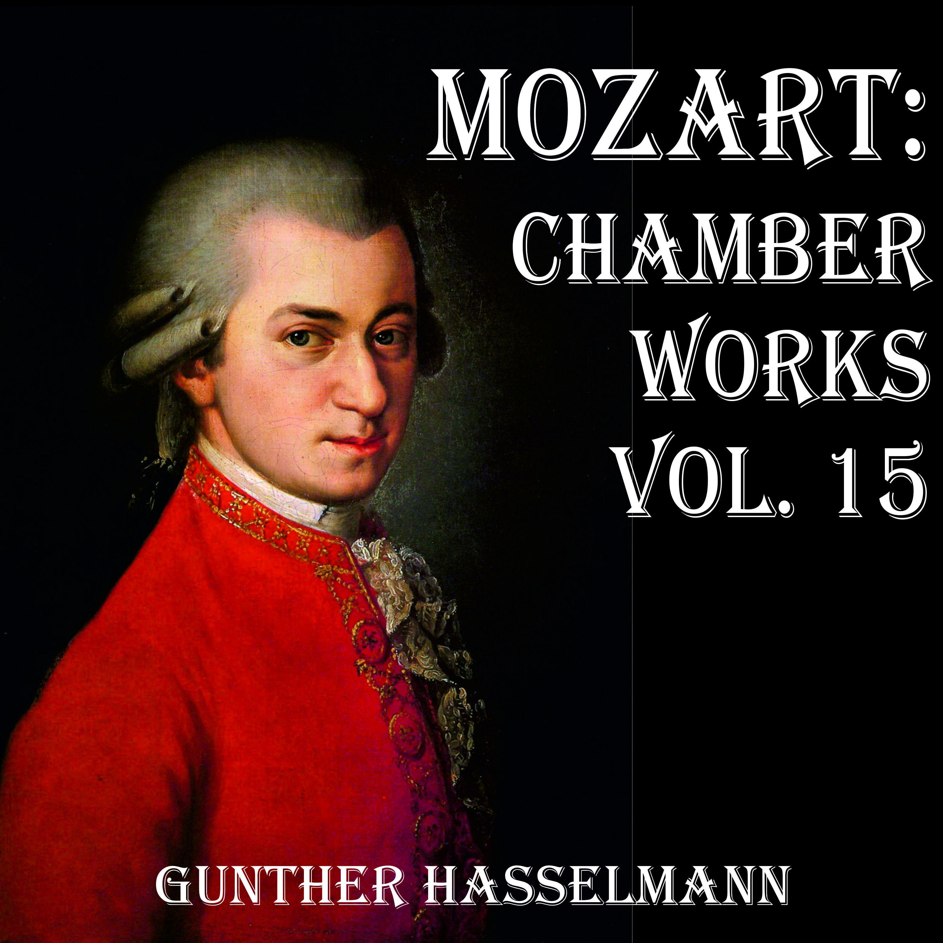 Mozart: Chamber Works Vol. 15