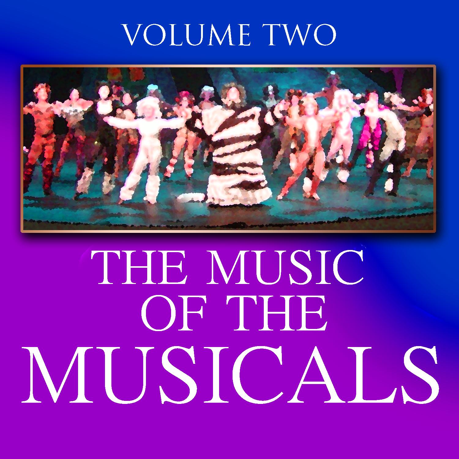 The Music Of The Musicals Cd 2