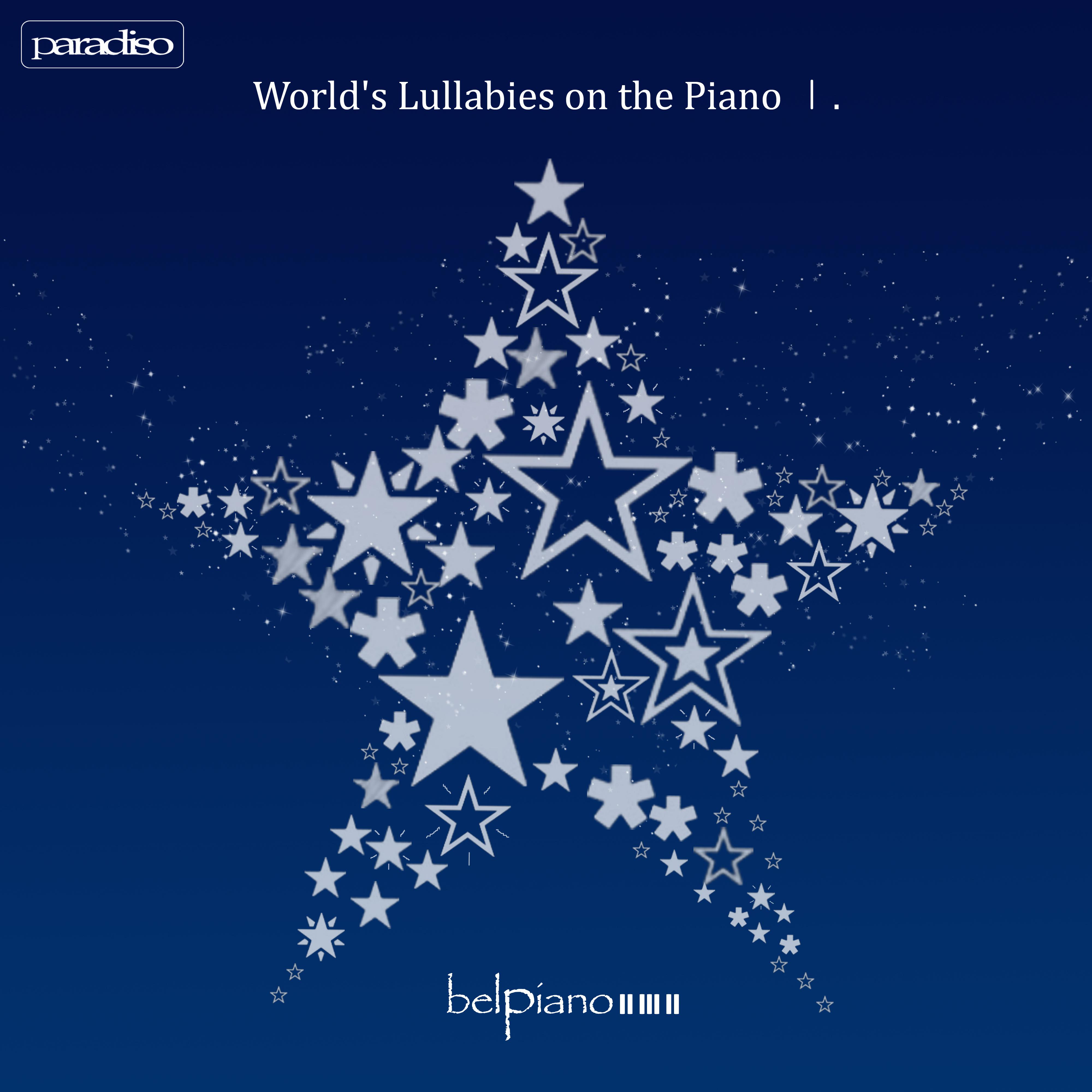 World's Lullabies On the Piano, Pt. I