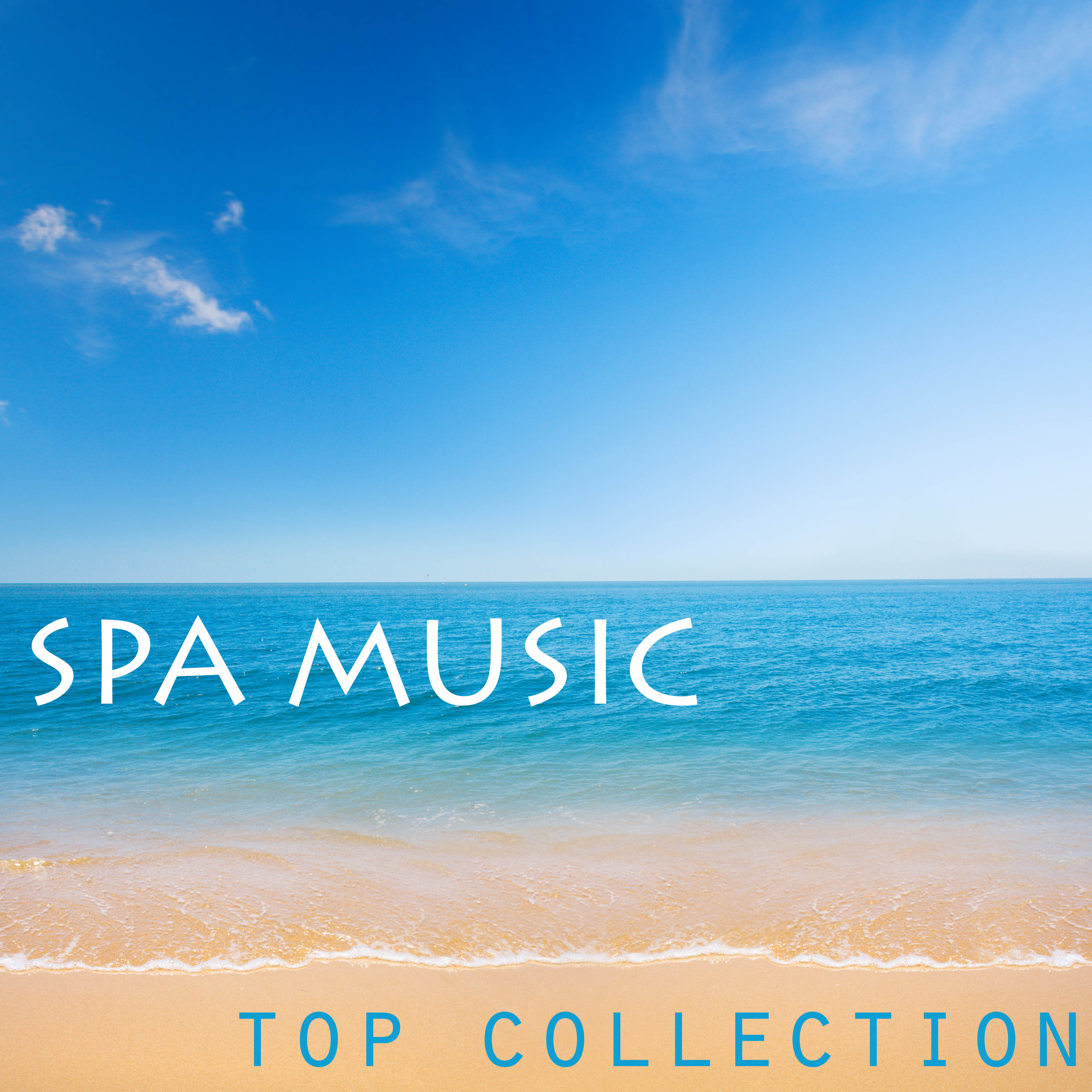 Spa Music Top Collection - 25 Best Hits