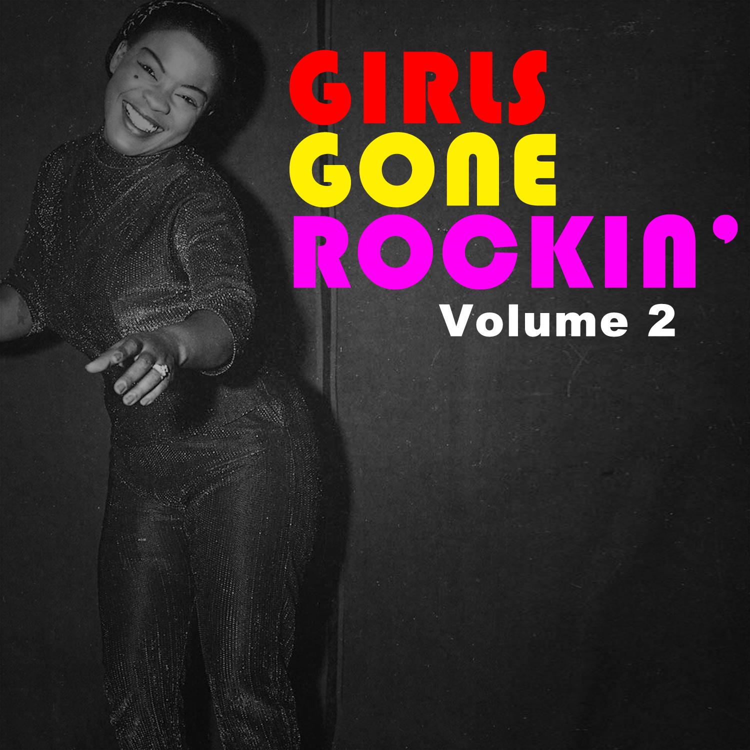 Girls Gone Rockin' Volume 2