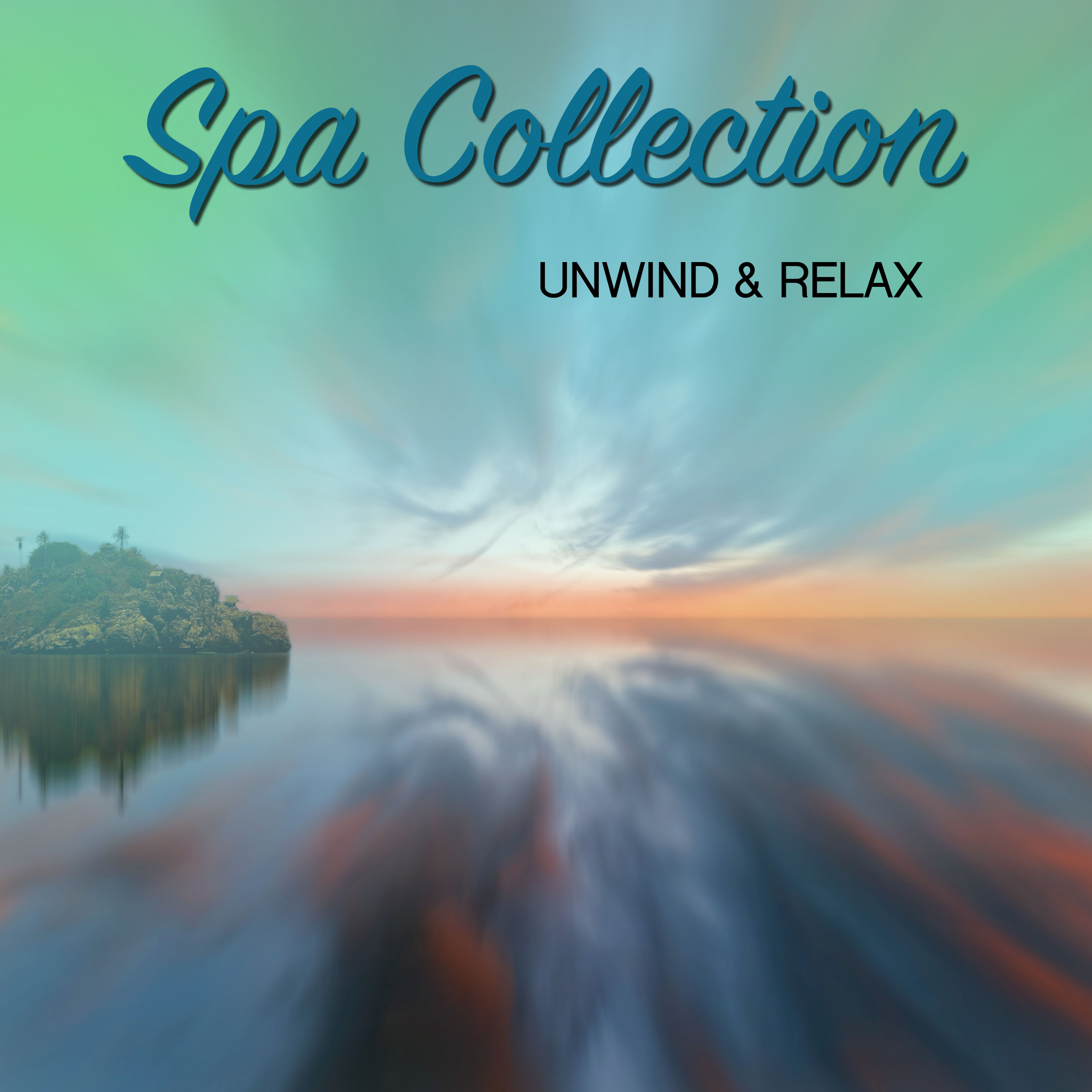 20 Songs to Unwind and Relax: Spa Collection