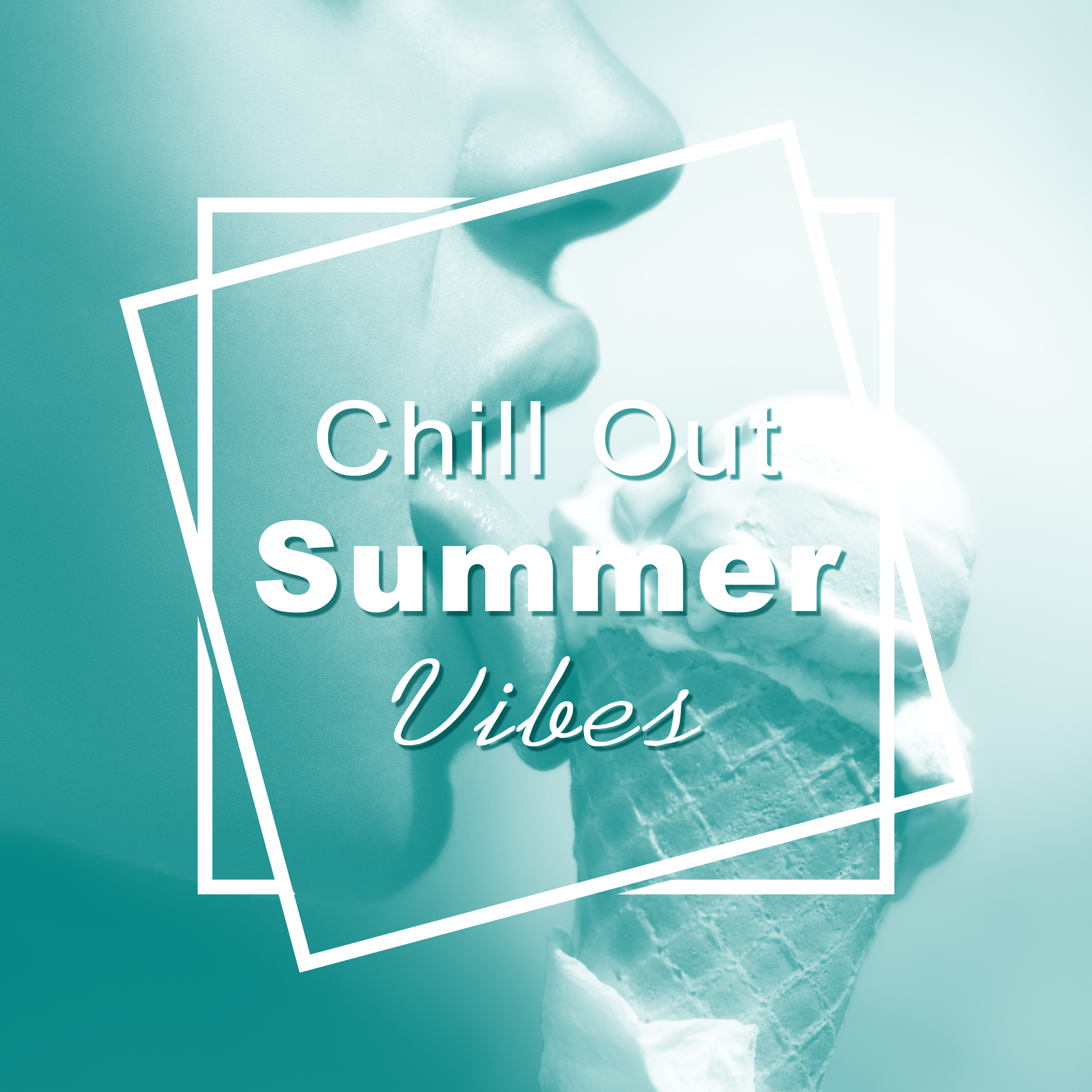 Chill Out Summer Vibes – Party Time, Ibiza Beach Dance, Sensual Vibes, Summer Music