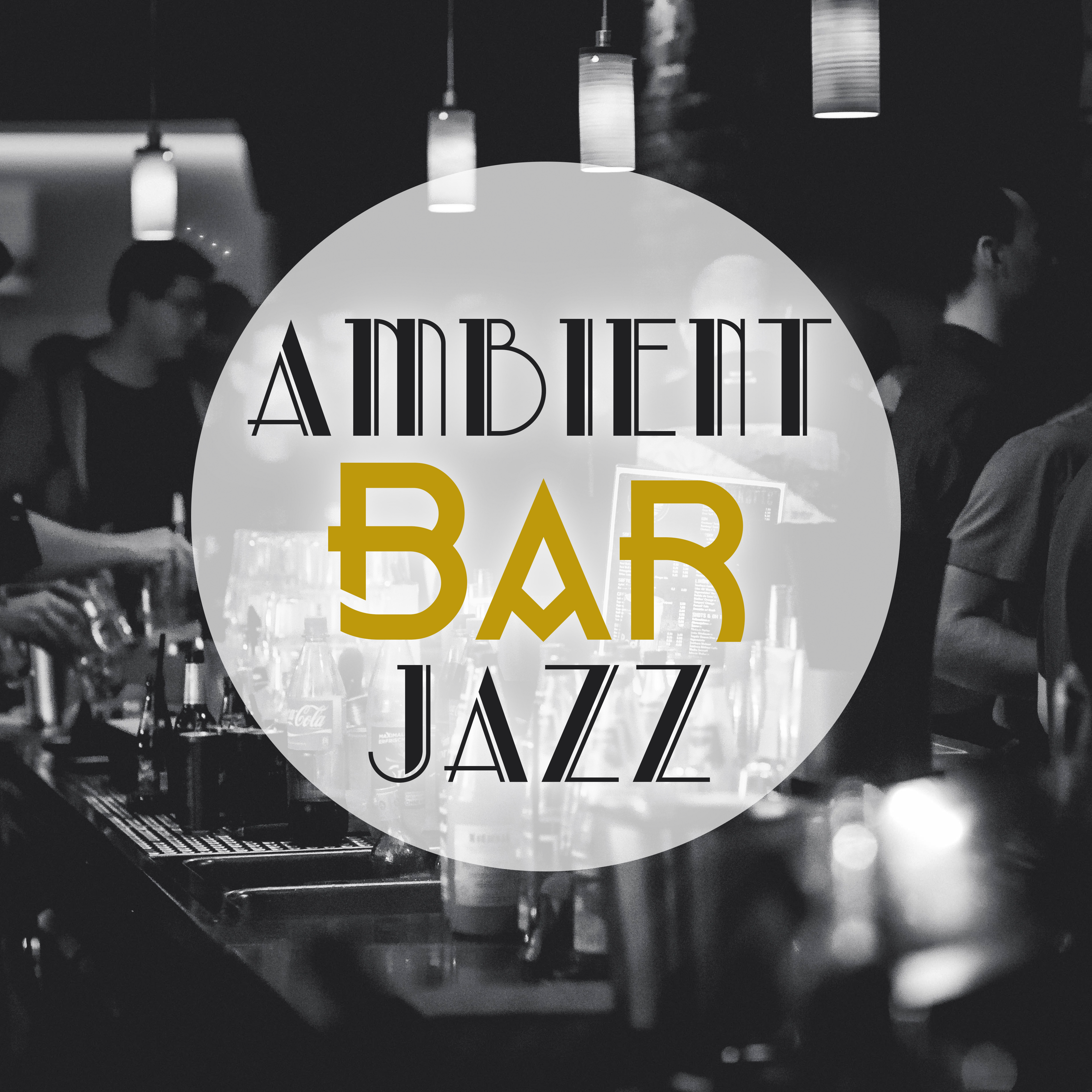 Ambient Bar Jazz