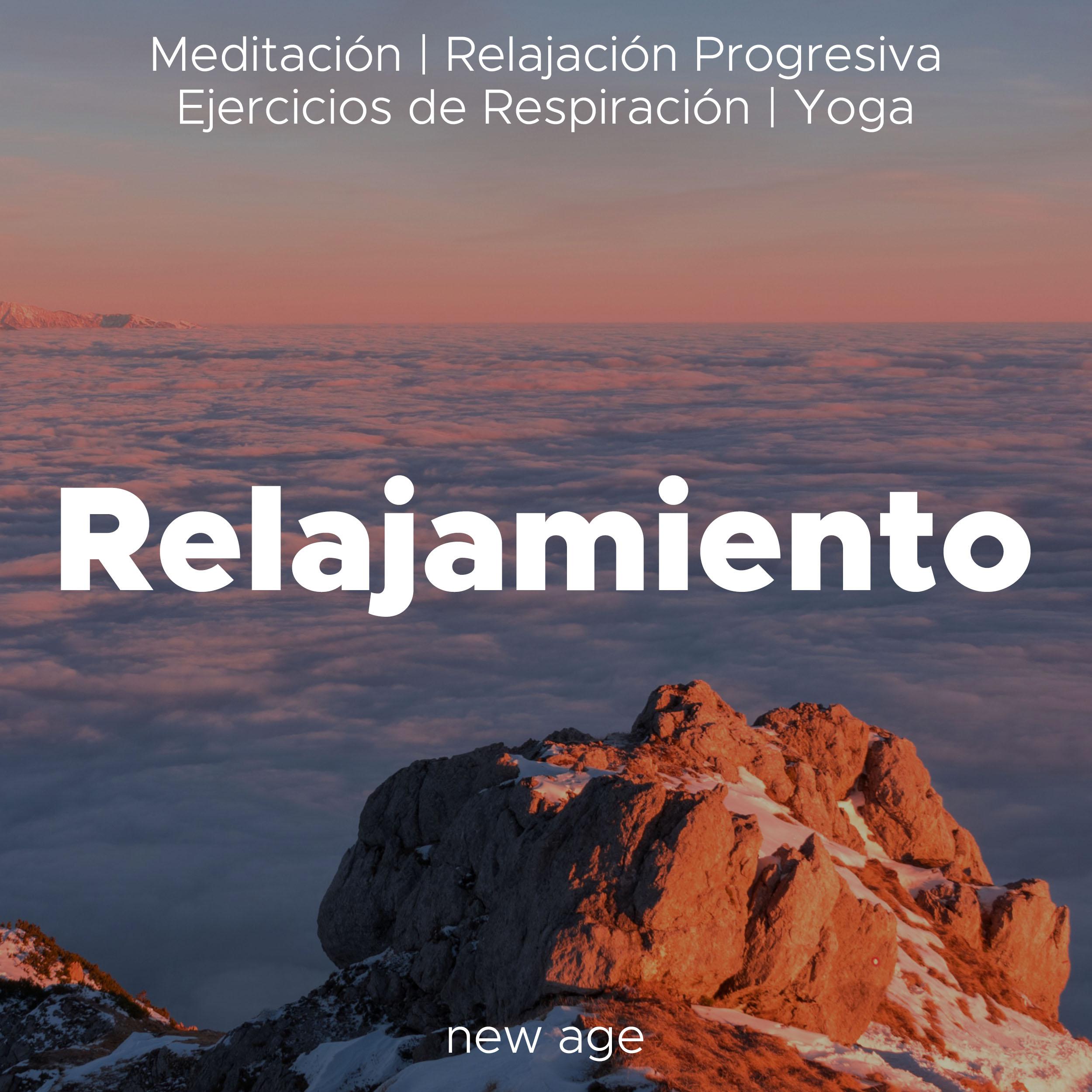 Relajamiento - Musica Relajante para la Meditación, Relajación Progresiva, Ejercicios de Respiración, Yoga