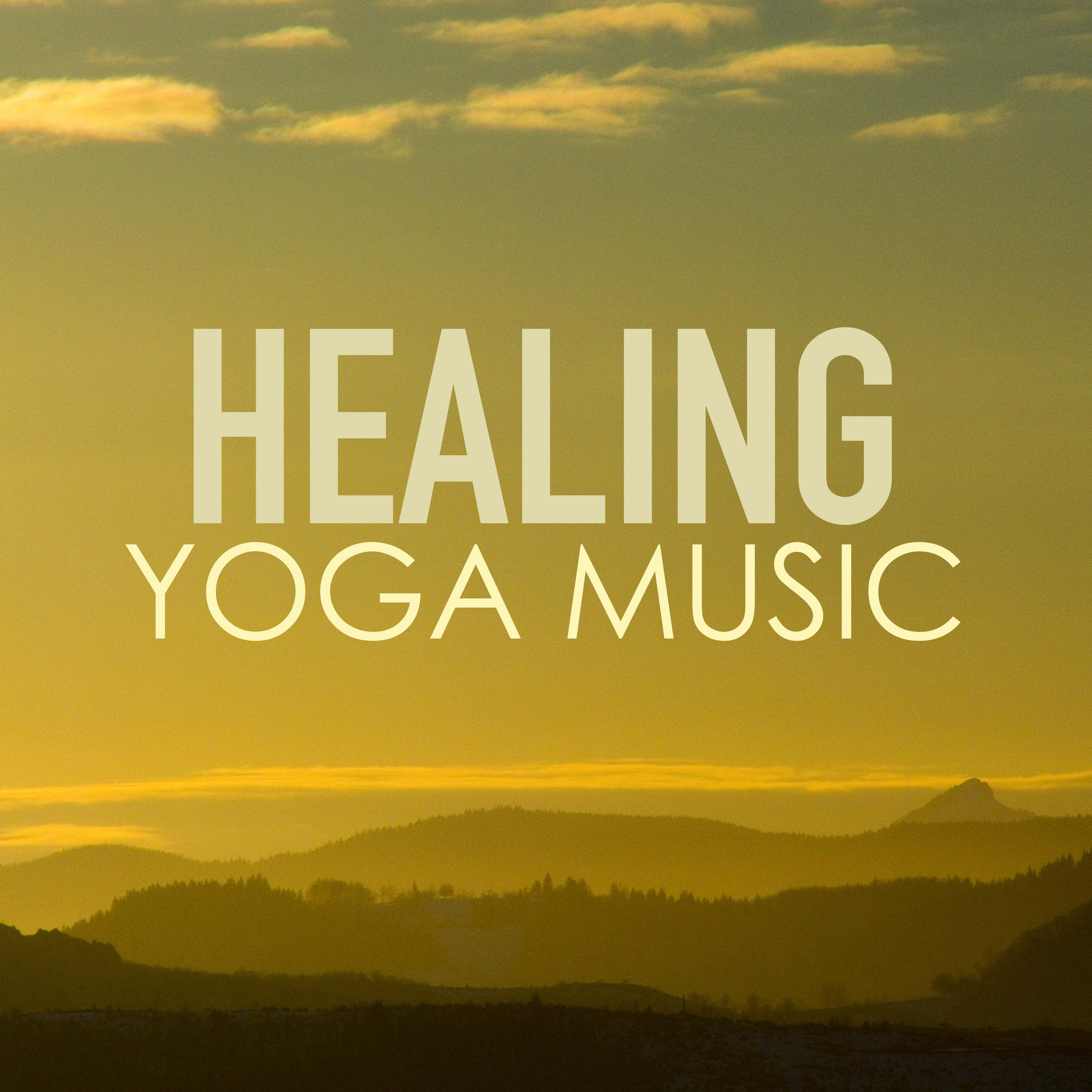 Healing Yoga Music for the Soul