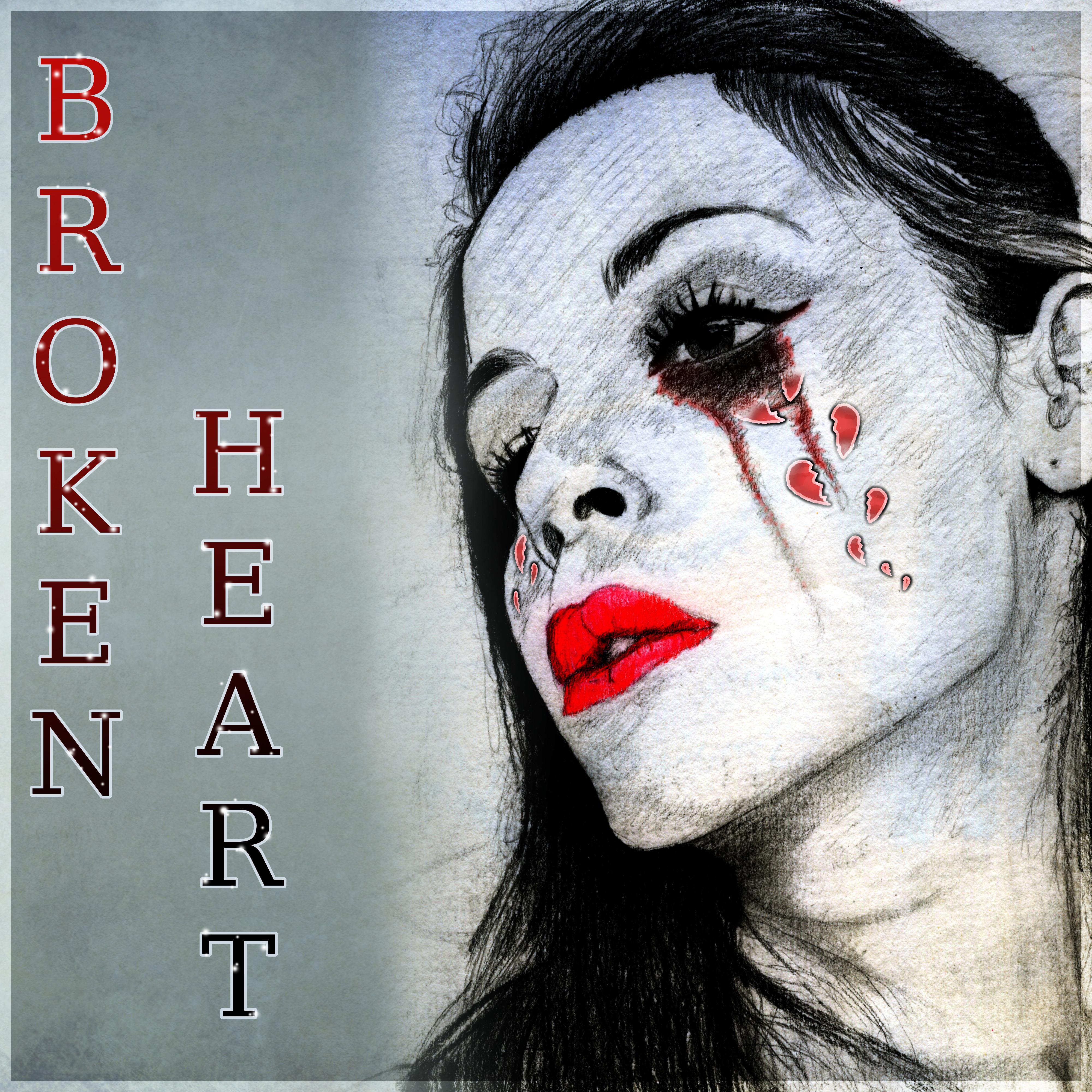 Broken Heart - Background Music, Sentimental Music to Cry, Reflective Music for Broken Heart, Sad Piano Love Songs