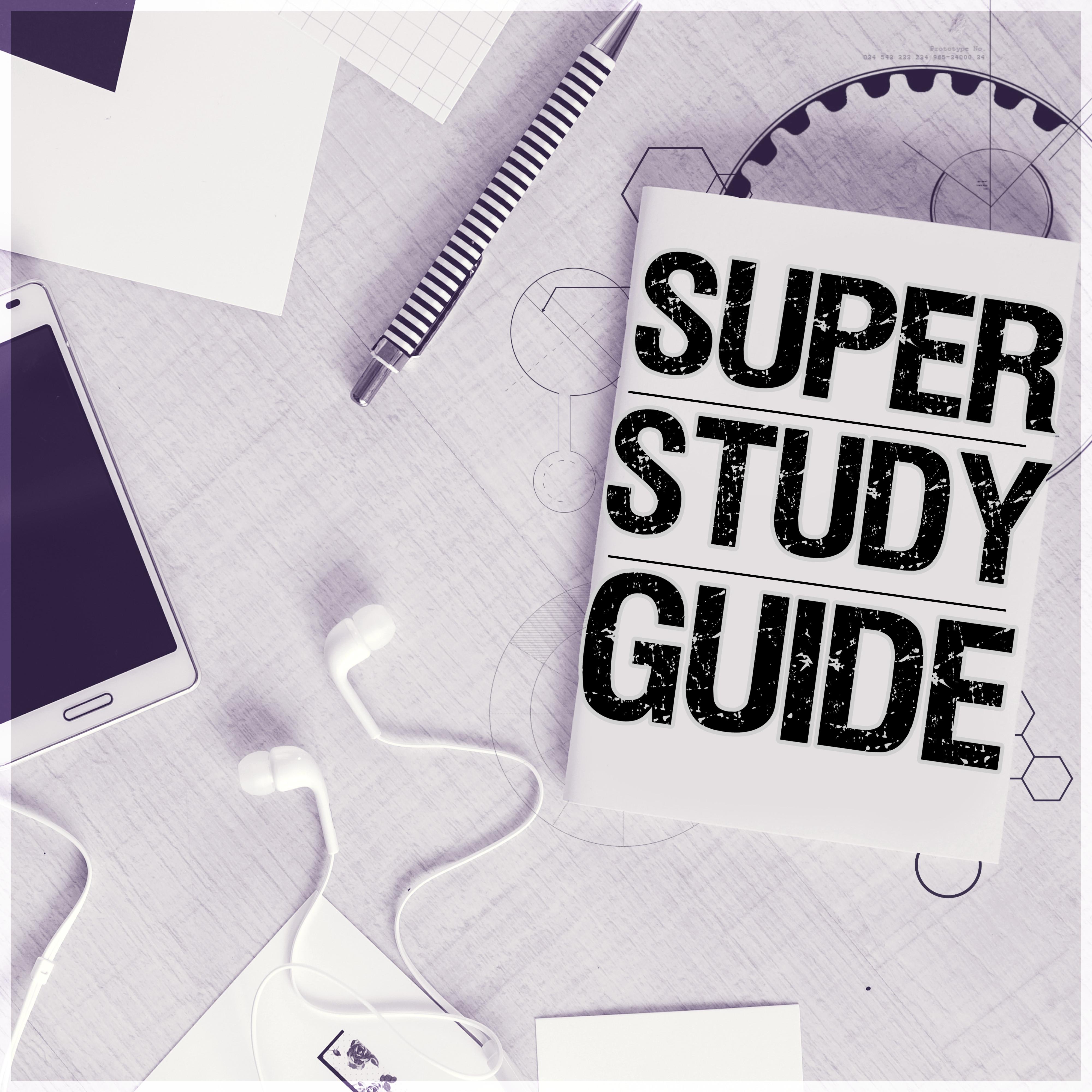 Super Study Guide - Brain Exercises, Increase Concentration, Improve Memory, Nature Sounds, Peace of Mind