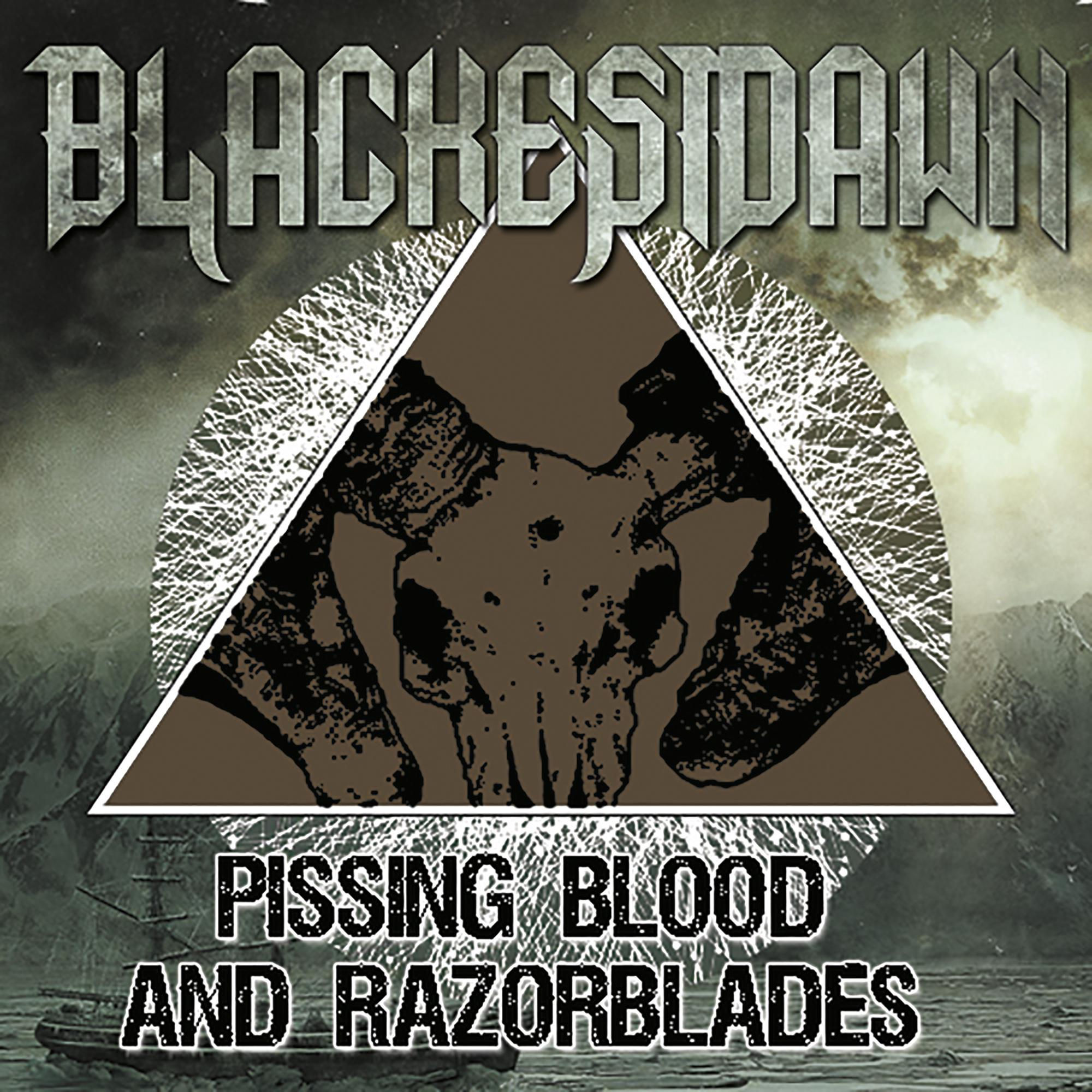 Pissing Blood And Razorblades