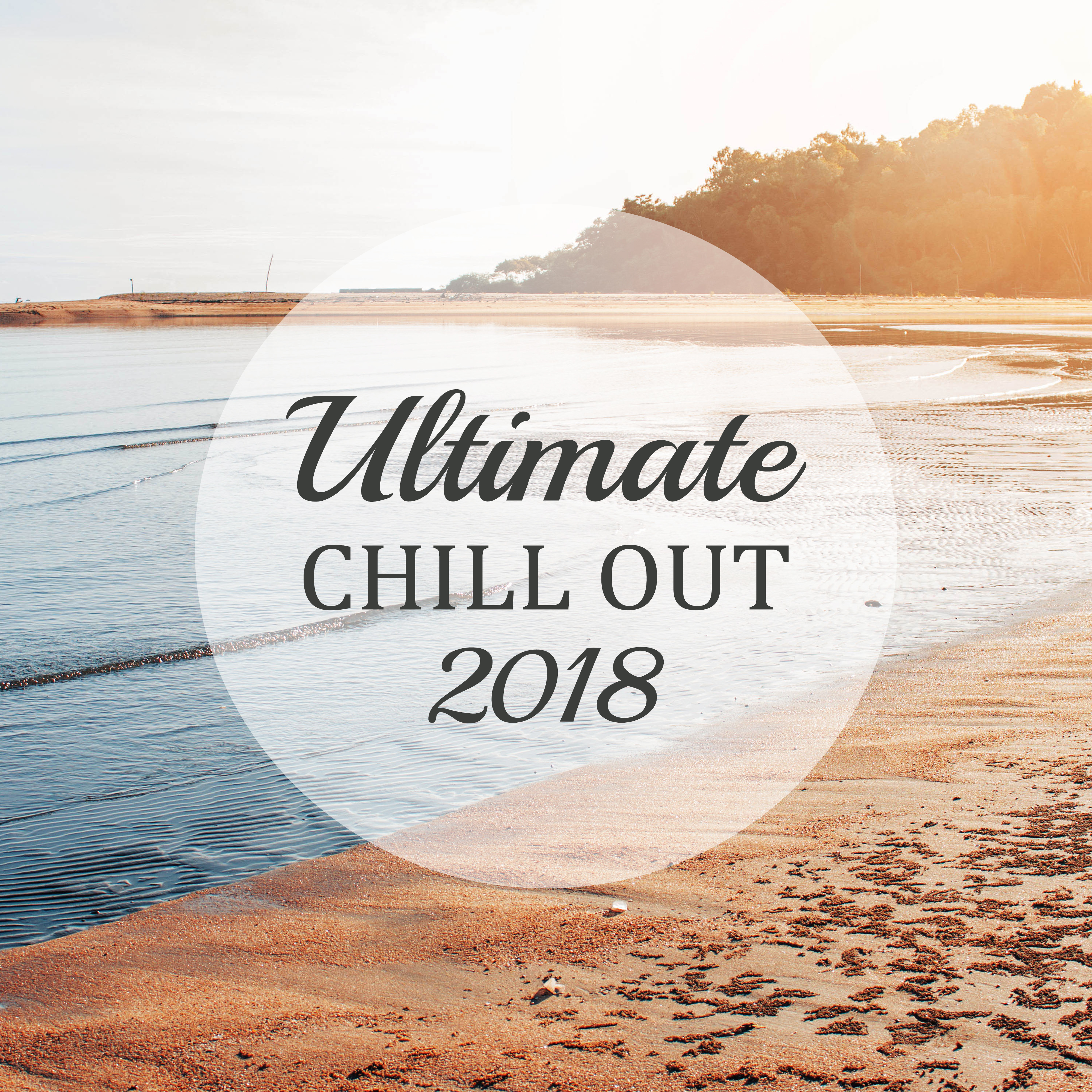 Ultimate Chill Out 2018