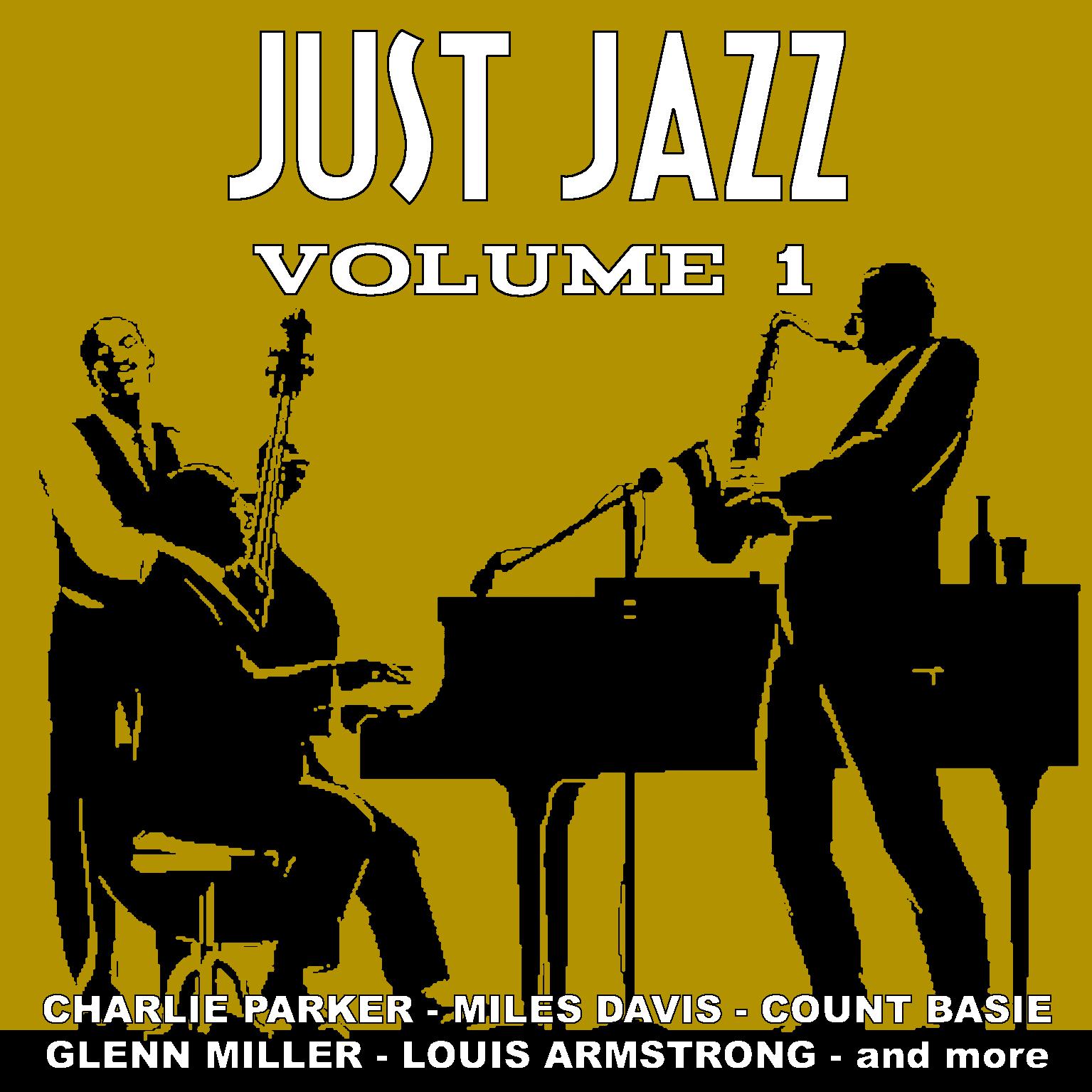 Just Jazz  - Volume One
