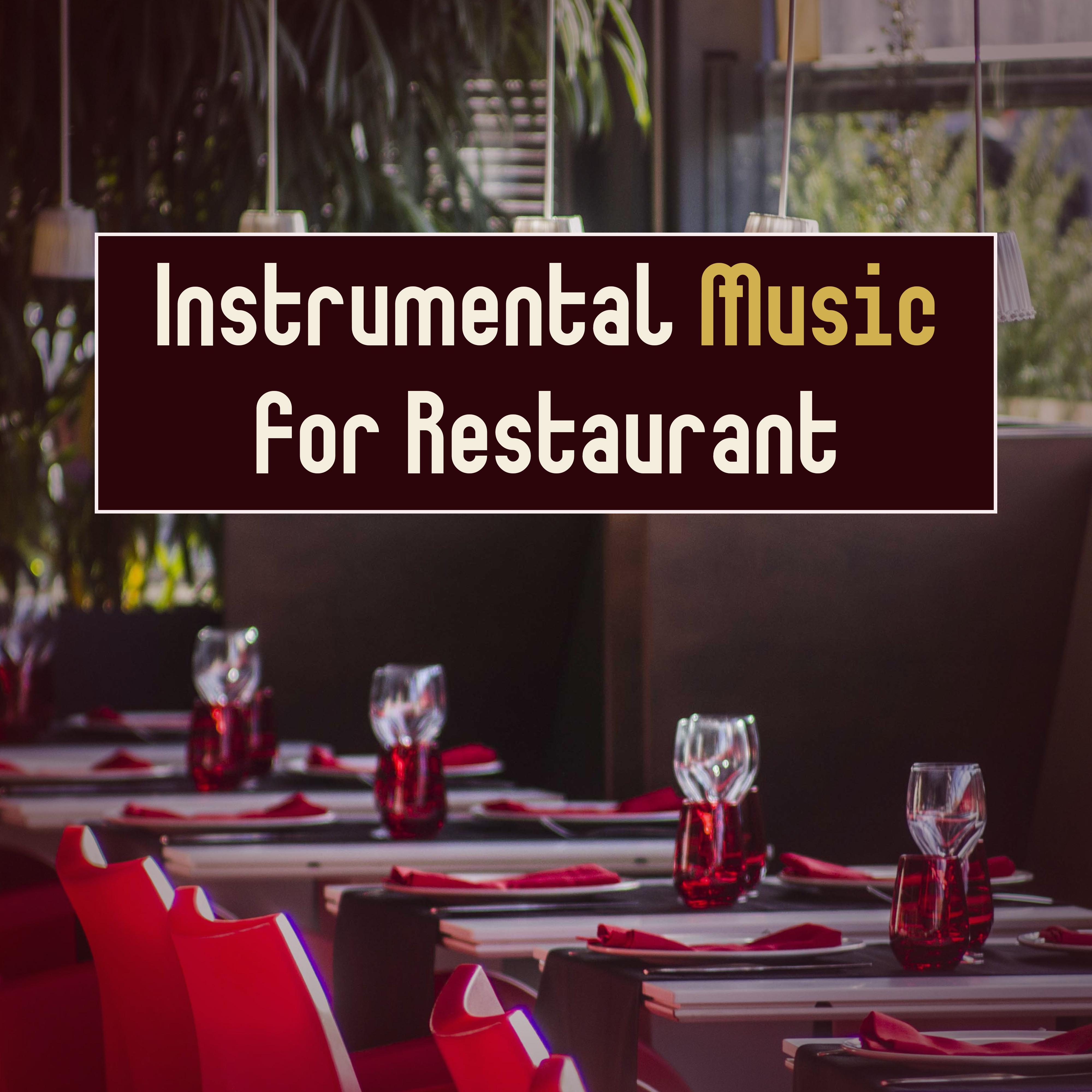 Instrumental Music for Restaurant – Cafe Music, Jazz After Work, Mellow Jazz, Piano Bar, Soothing Saxophone