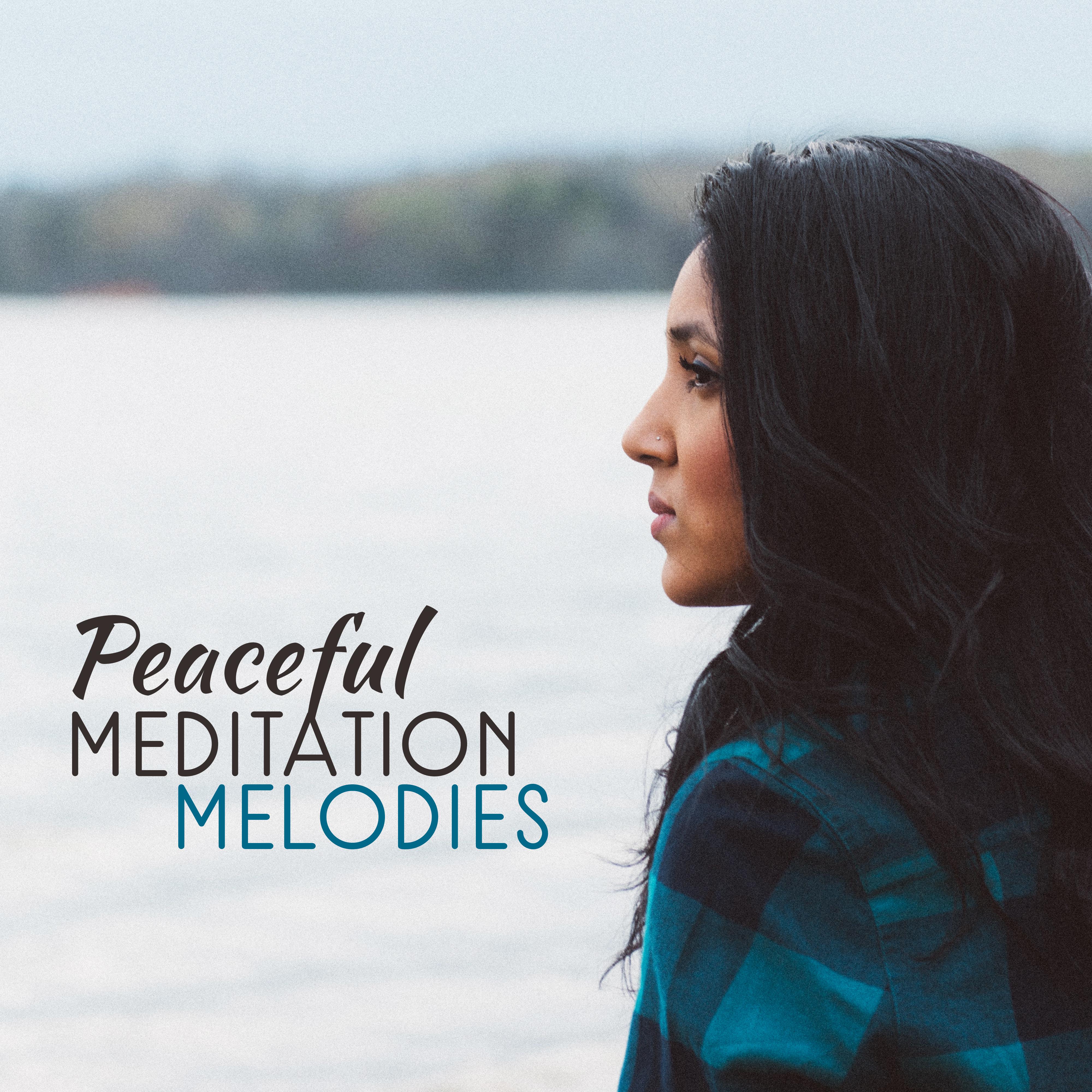 Peaceful Meditation Melodies
