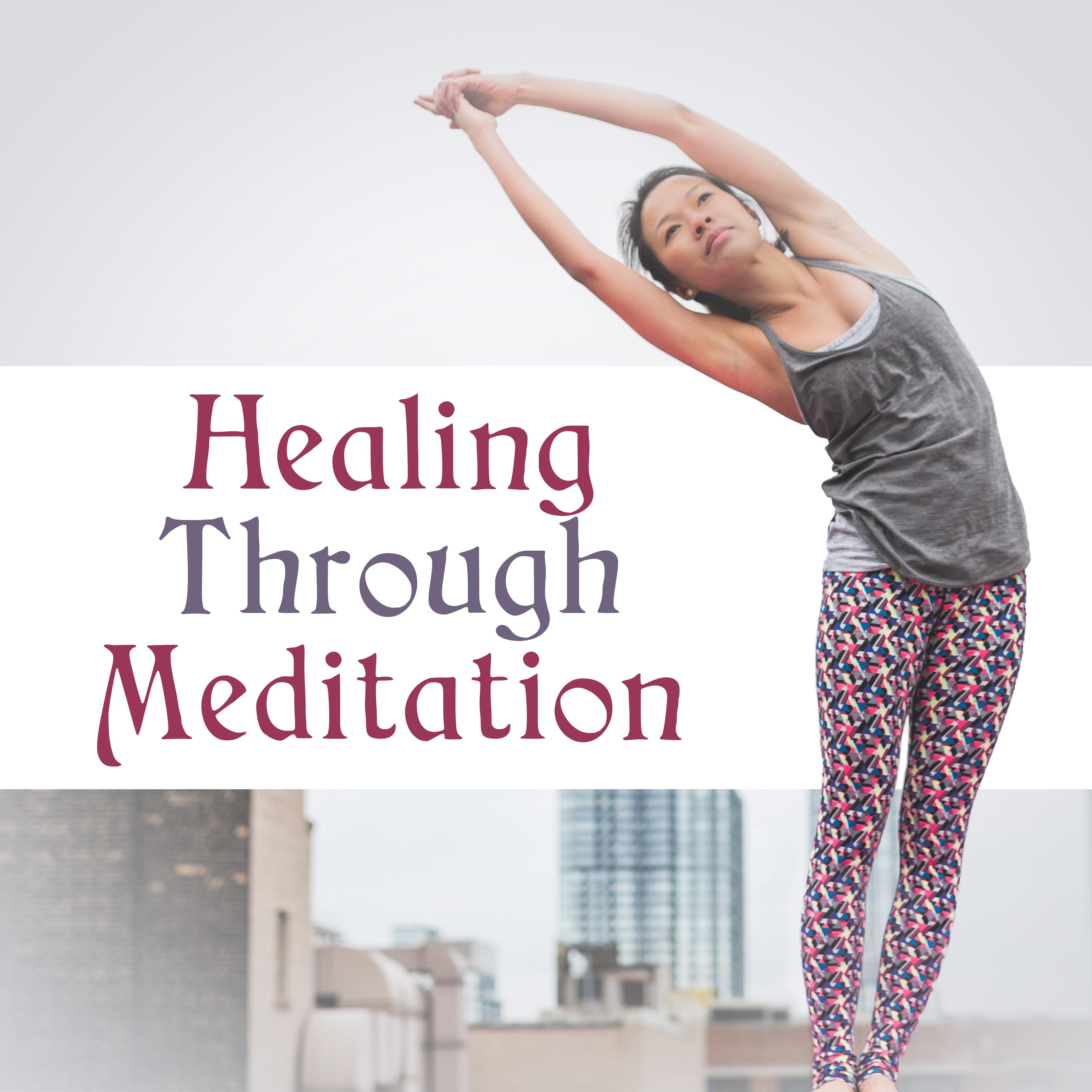Healing Through Meditation