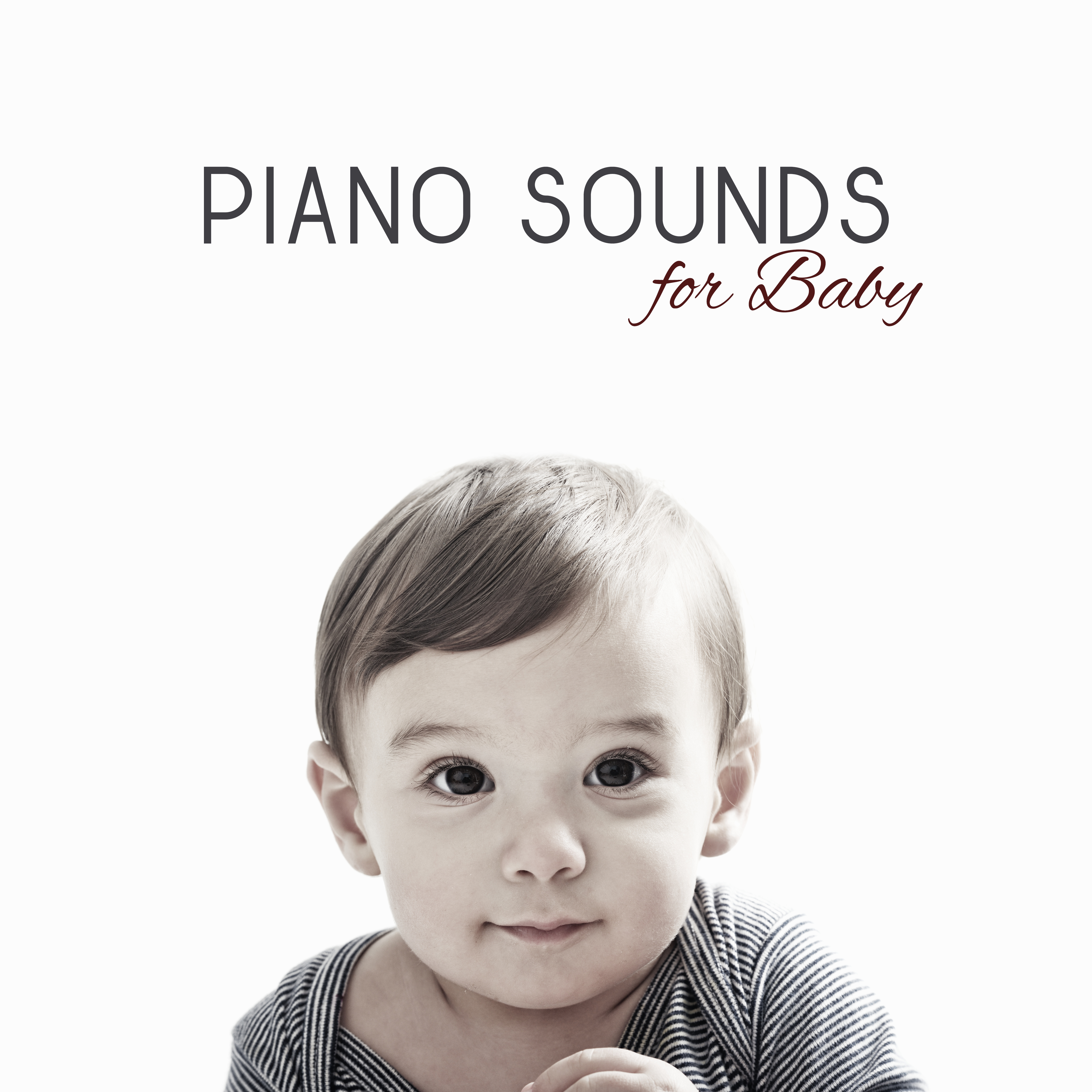 Piano Sounds for Baby – Classical Melodies for Baby, Sweet Dreams with Classical Sounds, Piano Relaxation