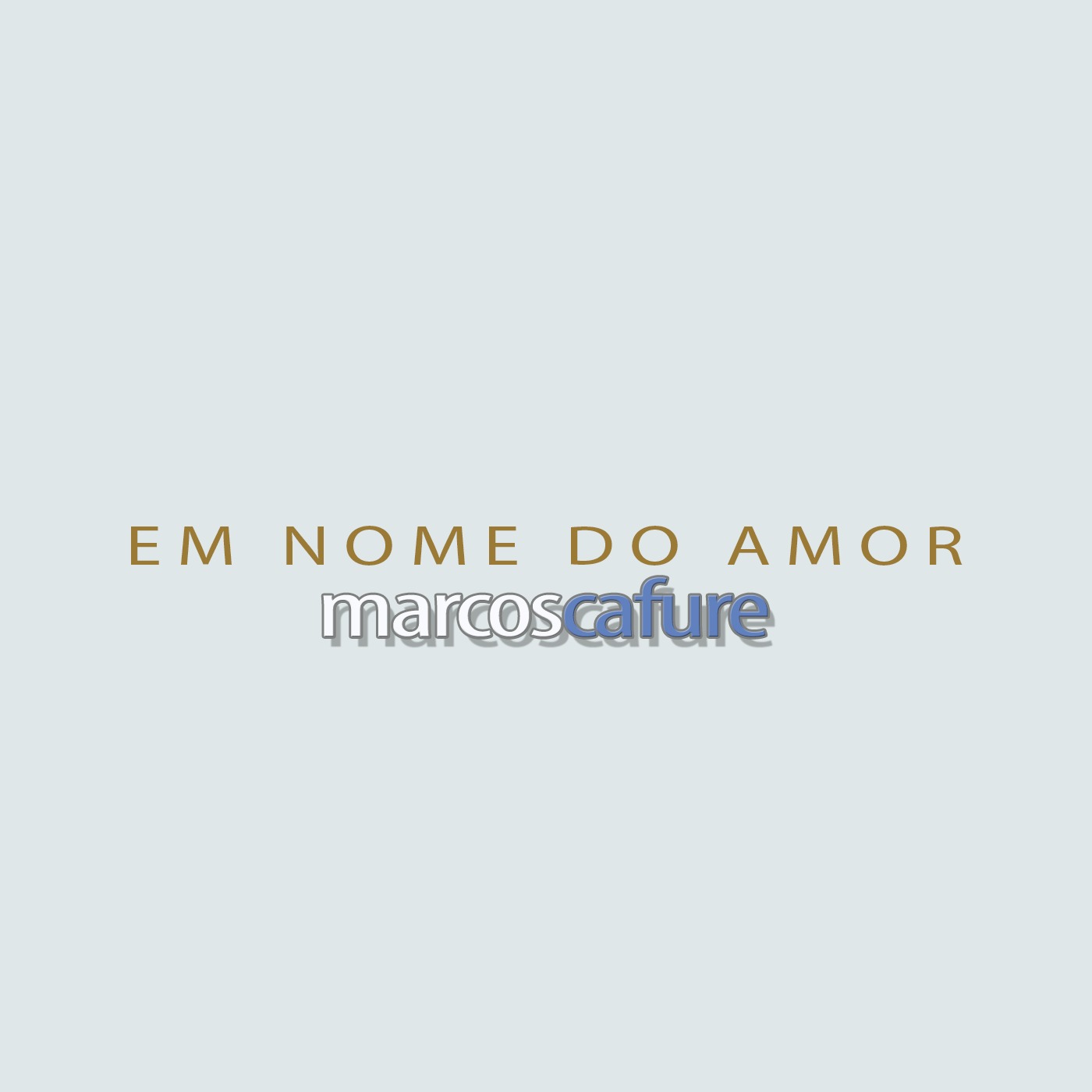 Em Nome do Amor