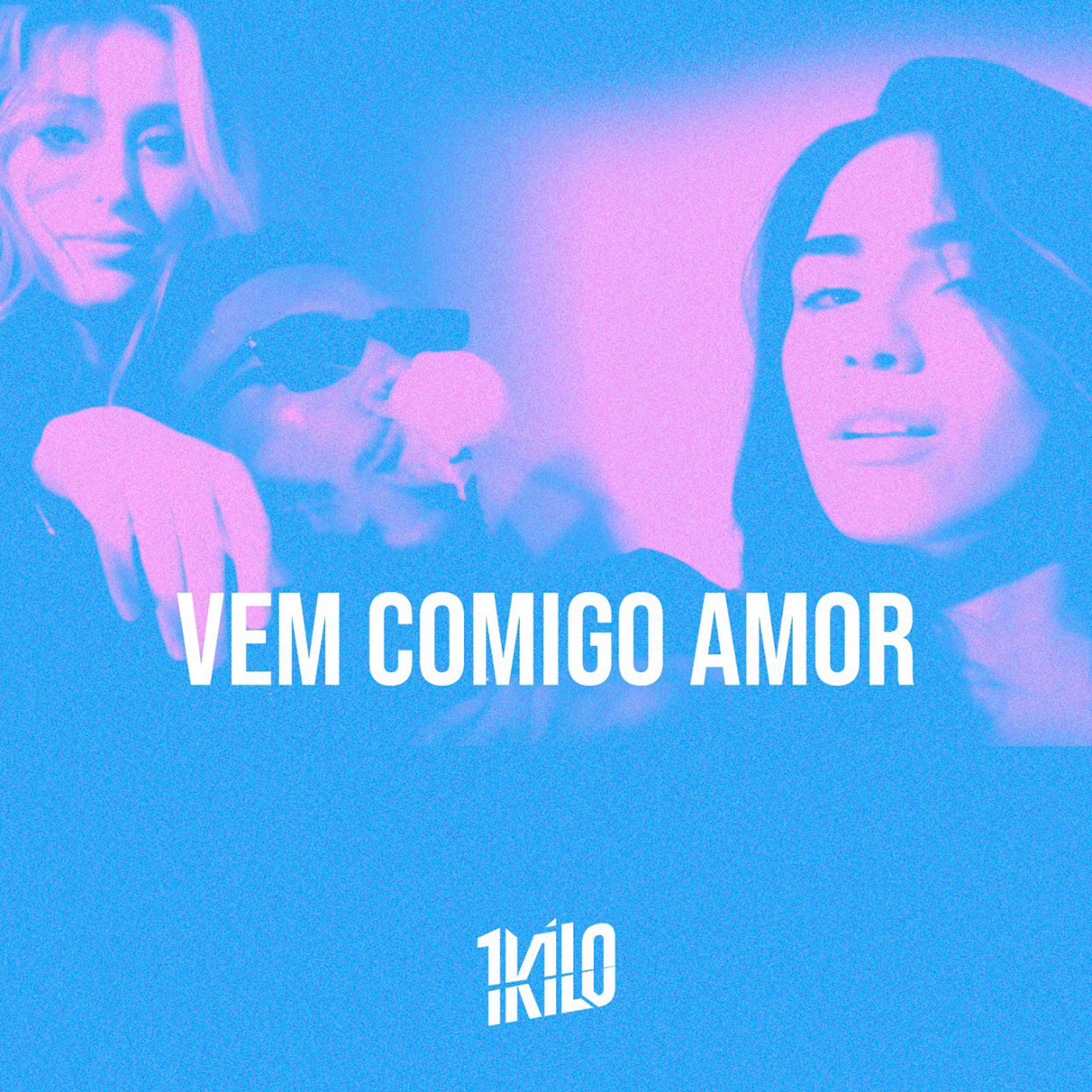 Vem Comigo Amor