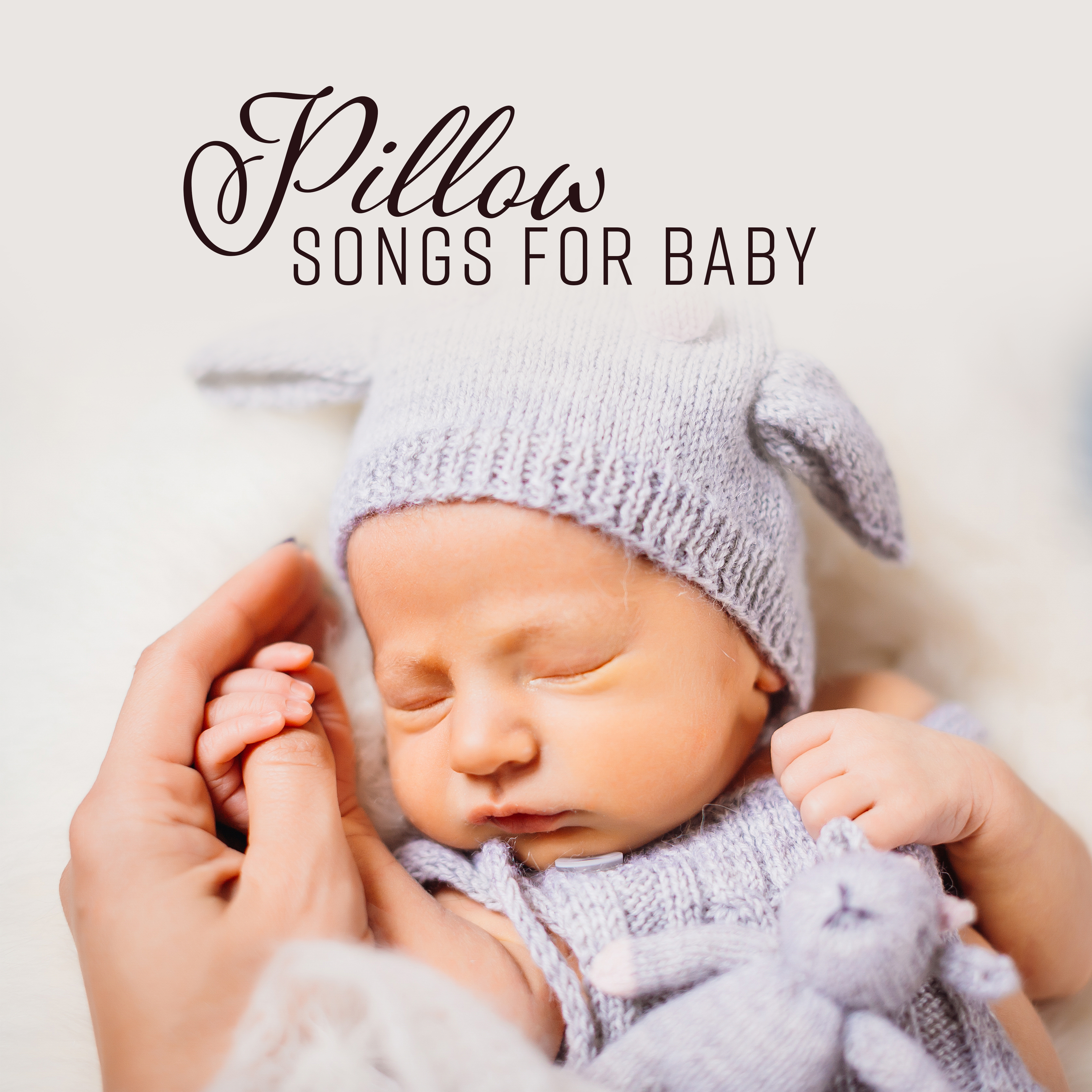 Pillow Songs for Baby