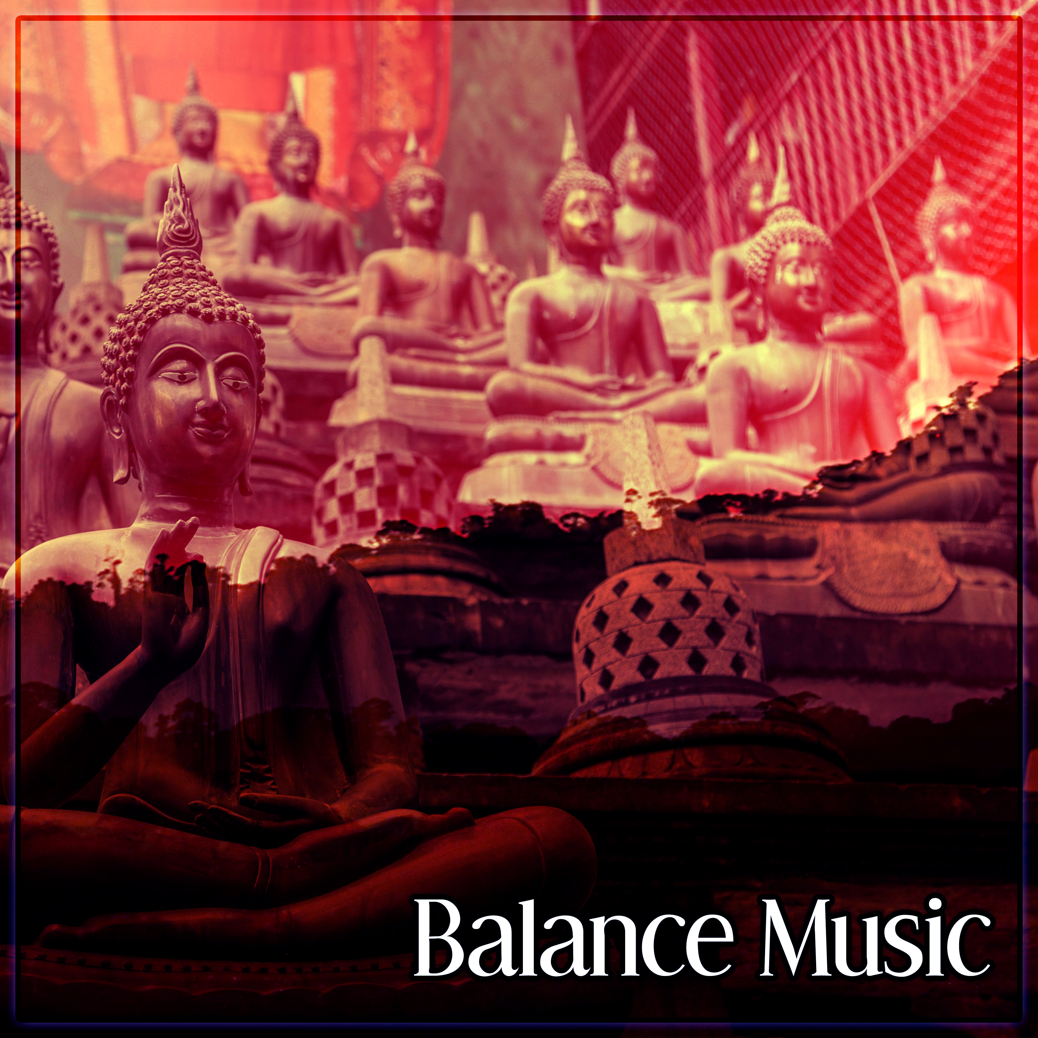 Balance Music – Mindfulness, Concentration Meditation, Chakra Balancing, Yoga Day, Ambient Chakra, Healing Vibes