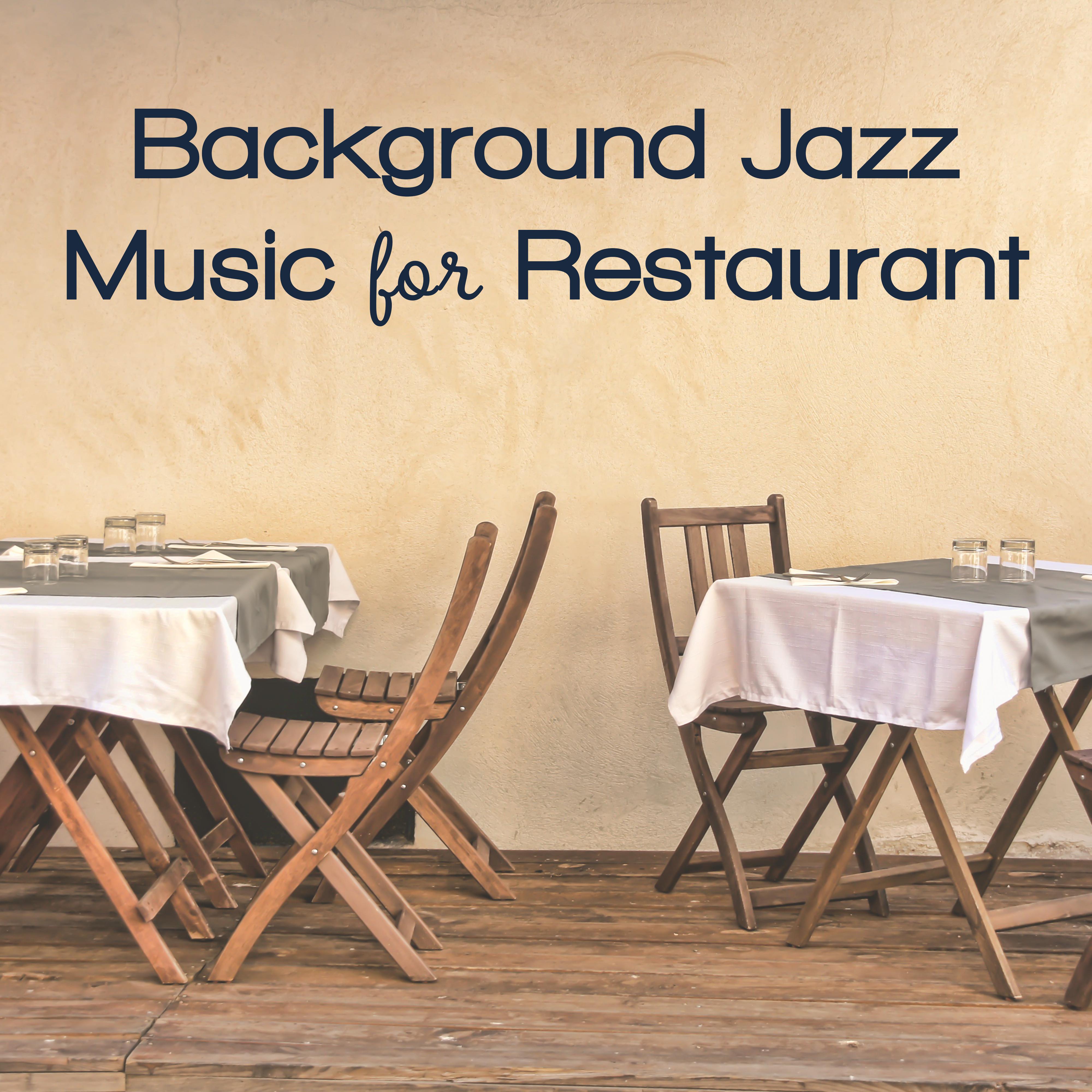 Background Jazz Music for Restaurant – Smooth Jazz to Relax, Dinner Time, Coffee Drinking