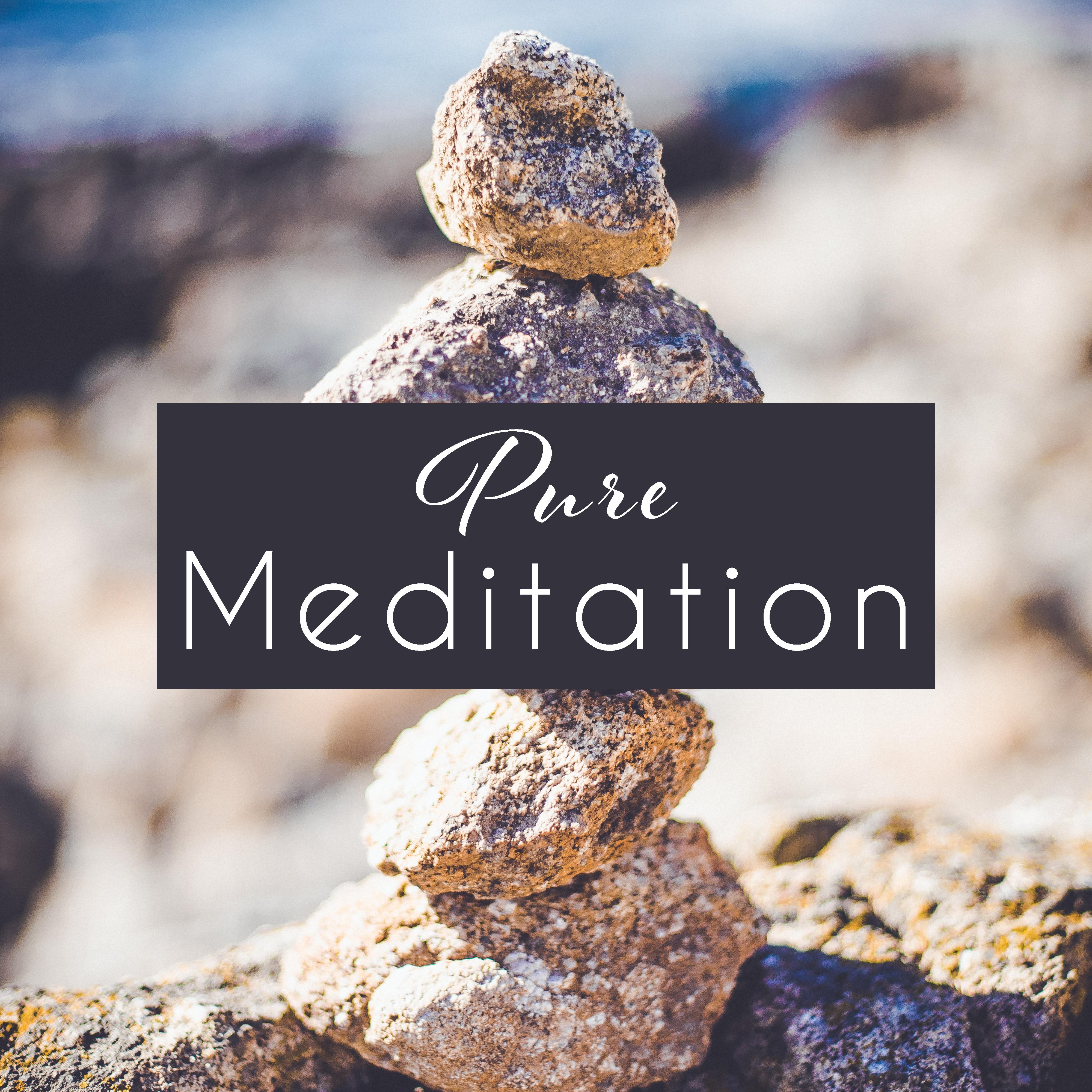 Pure Meditation – Soothing Yoga, Morning Mantra, Relaxing Sounds to Rest, Deep Relief, Peaceful Music