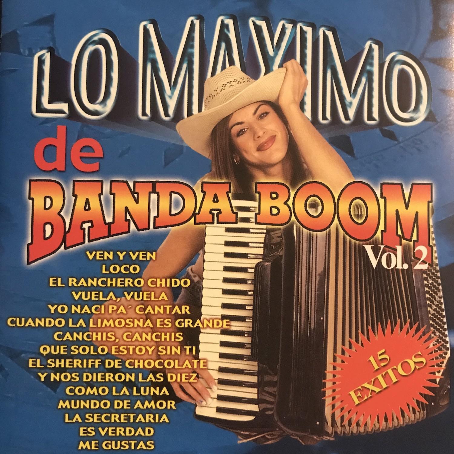 Lo Maximo de Banda Boom, Vol.2