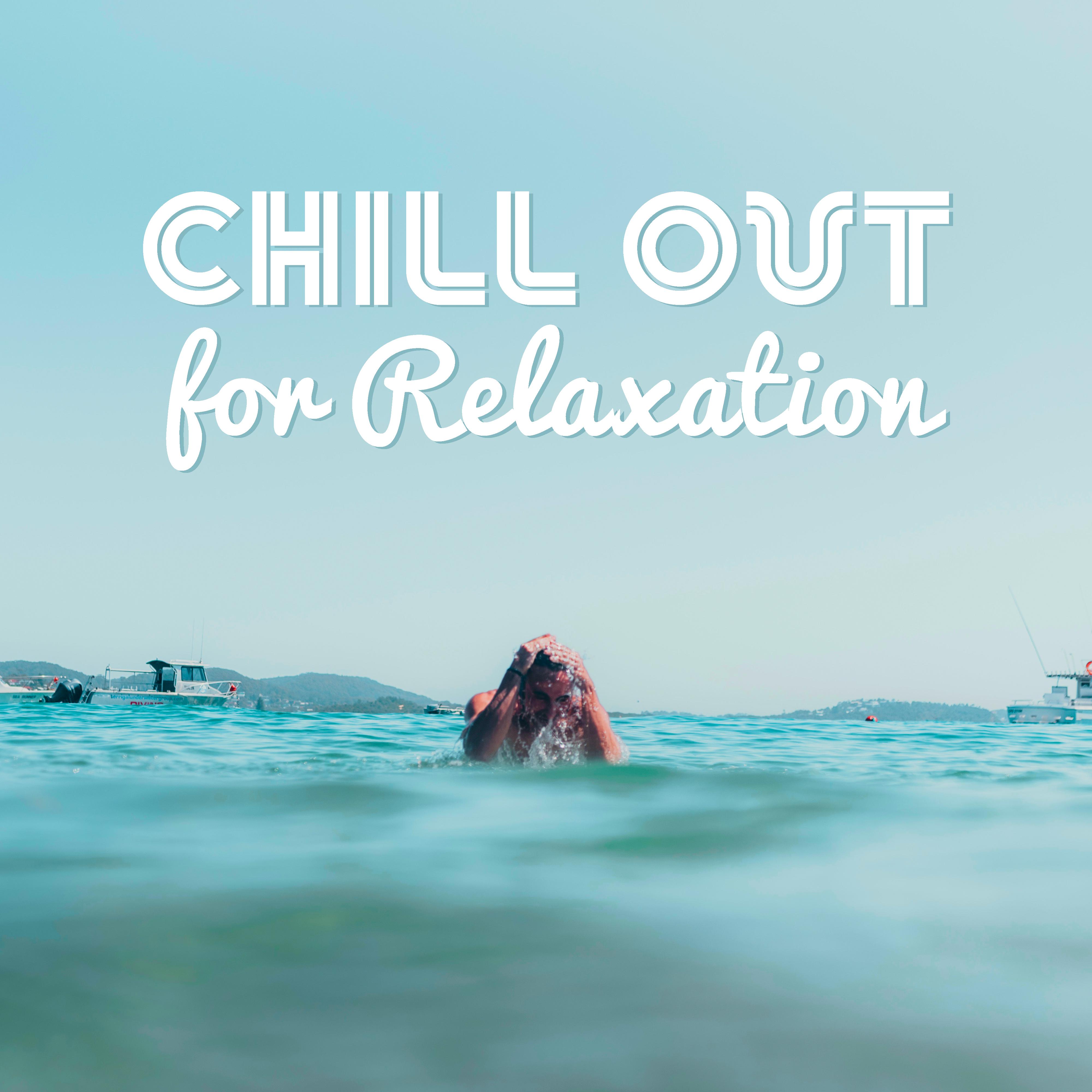 Chill Out for Relaxation – Soft & Peaceful Music, Chill Out to Calm Down, Mind Control, Beach Lounge