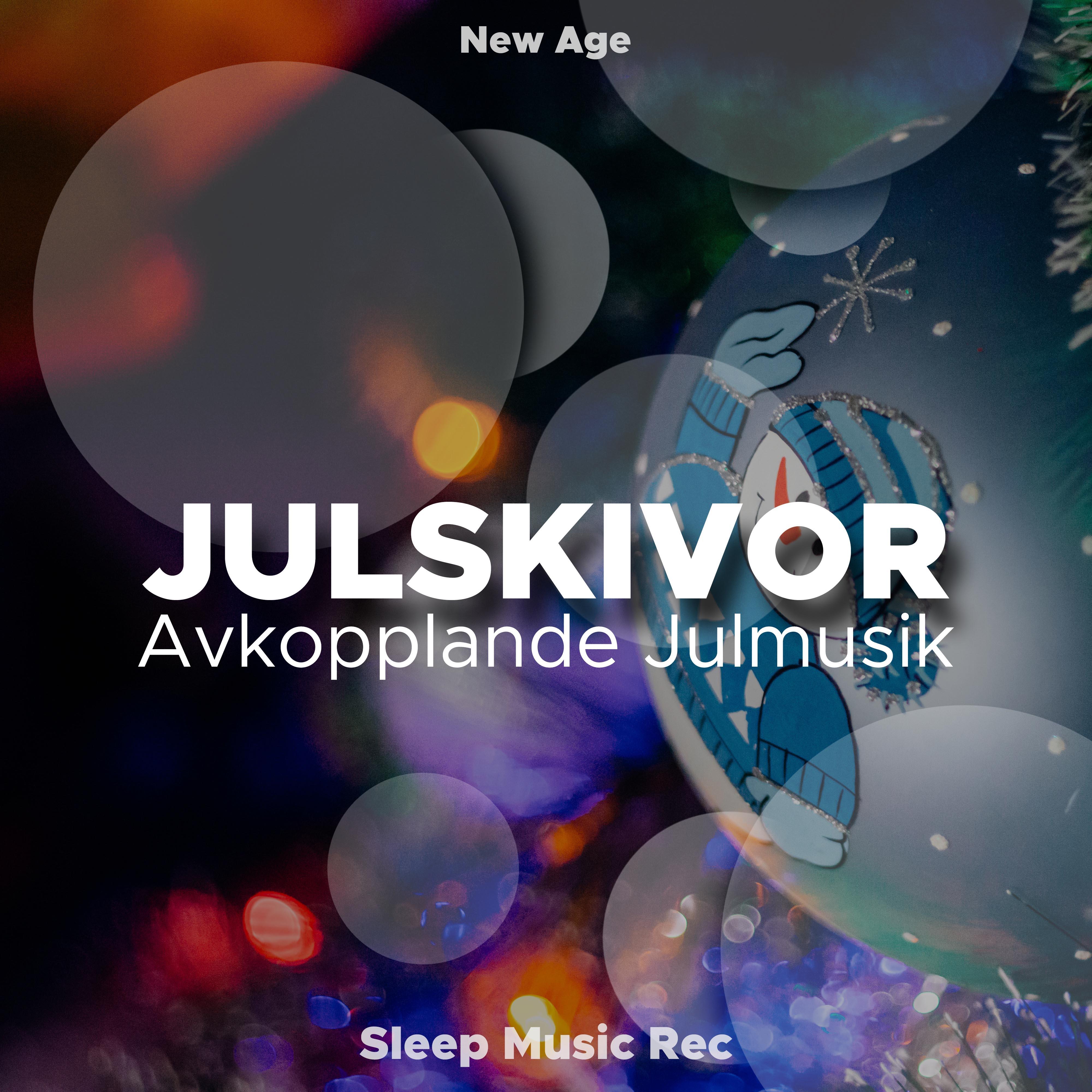 Julskivor: Avkopplande Julmusik