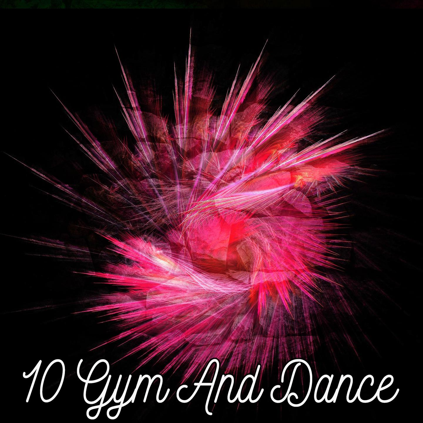 10 Gym And Dance