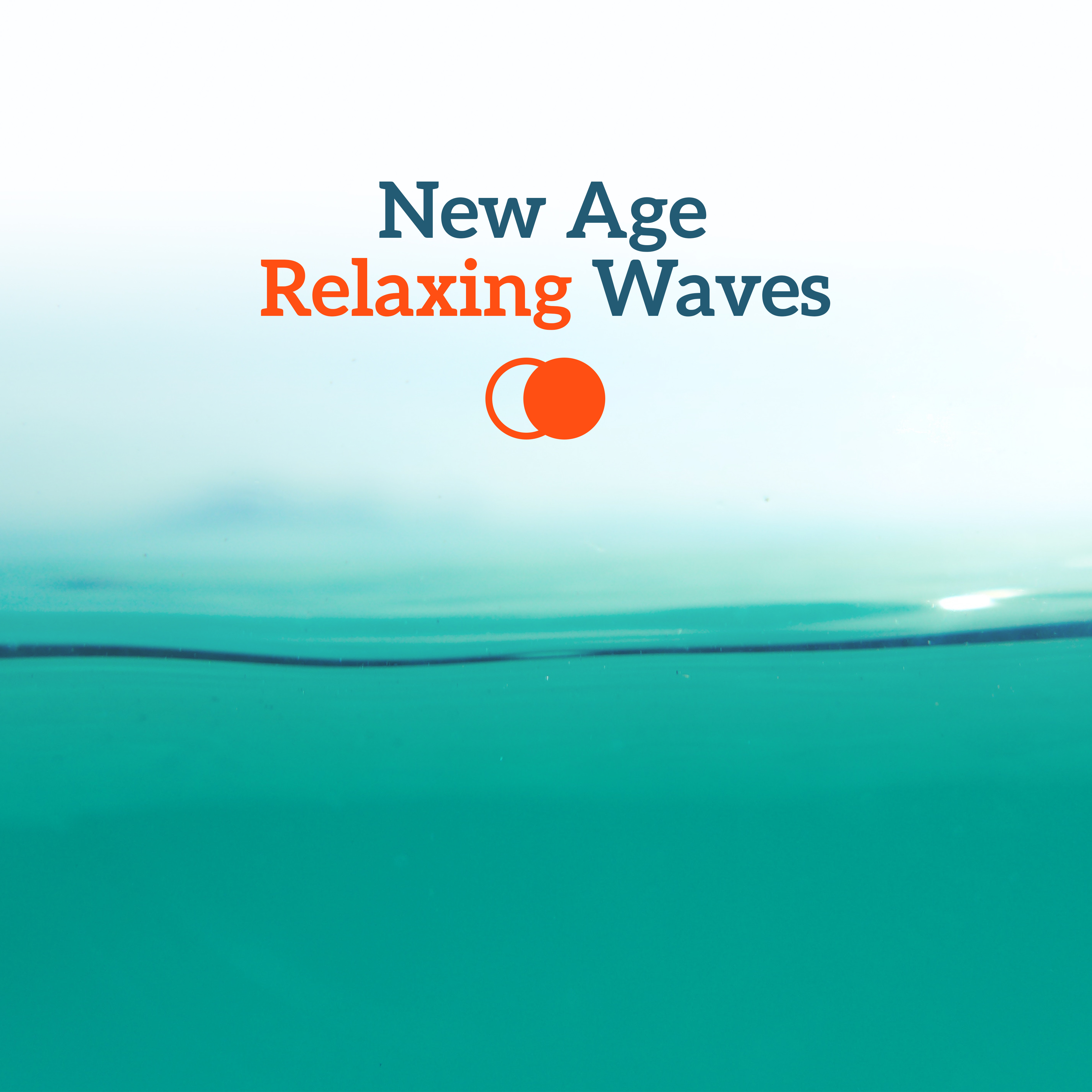 New Age Relaxing Waves – Rest with Soft Sounds, Melodies to Calm Down, Stress Relief