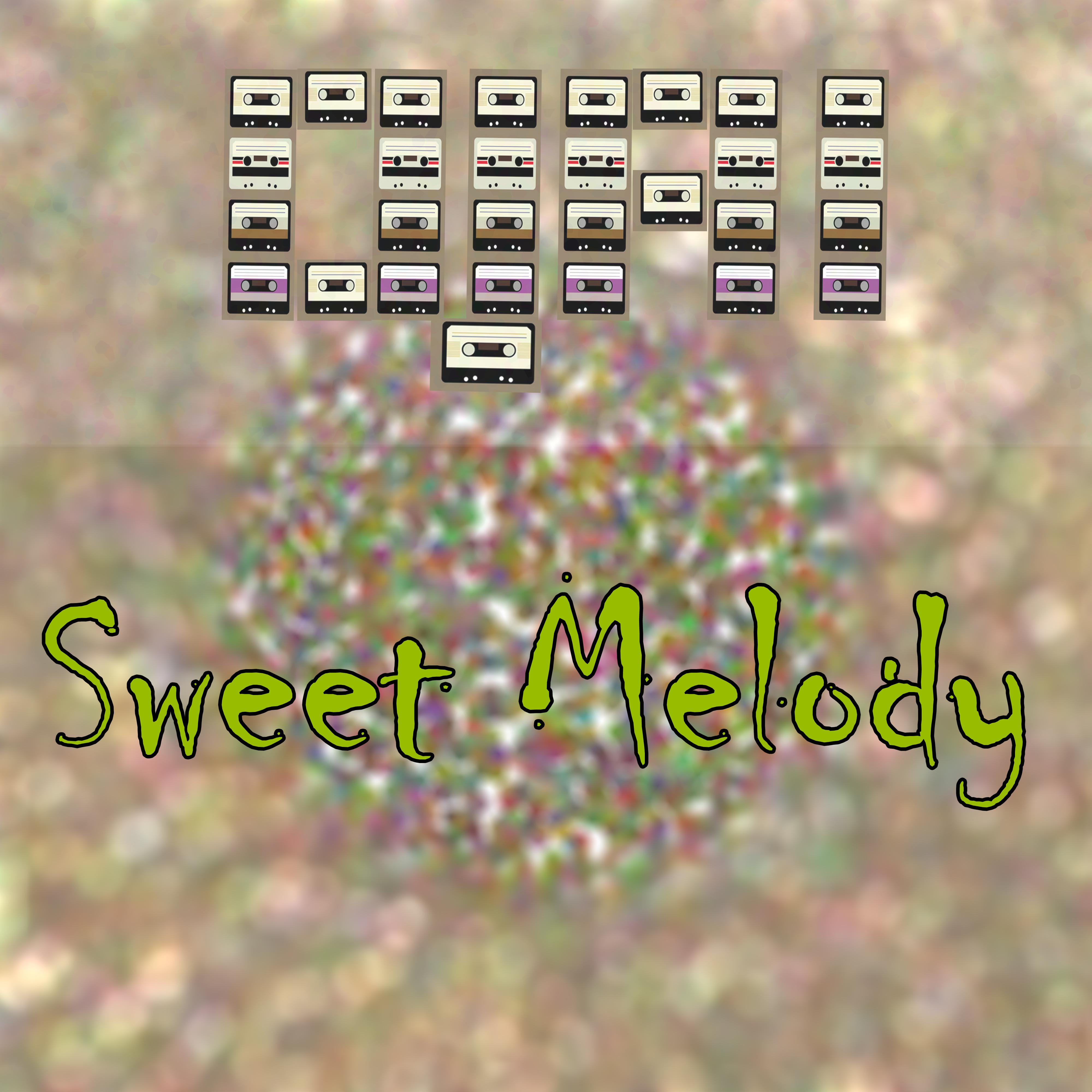 Sweet Melody