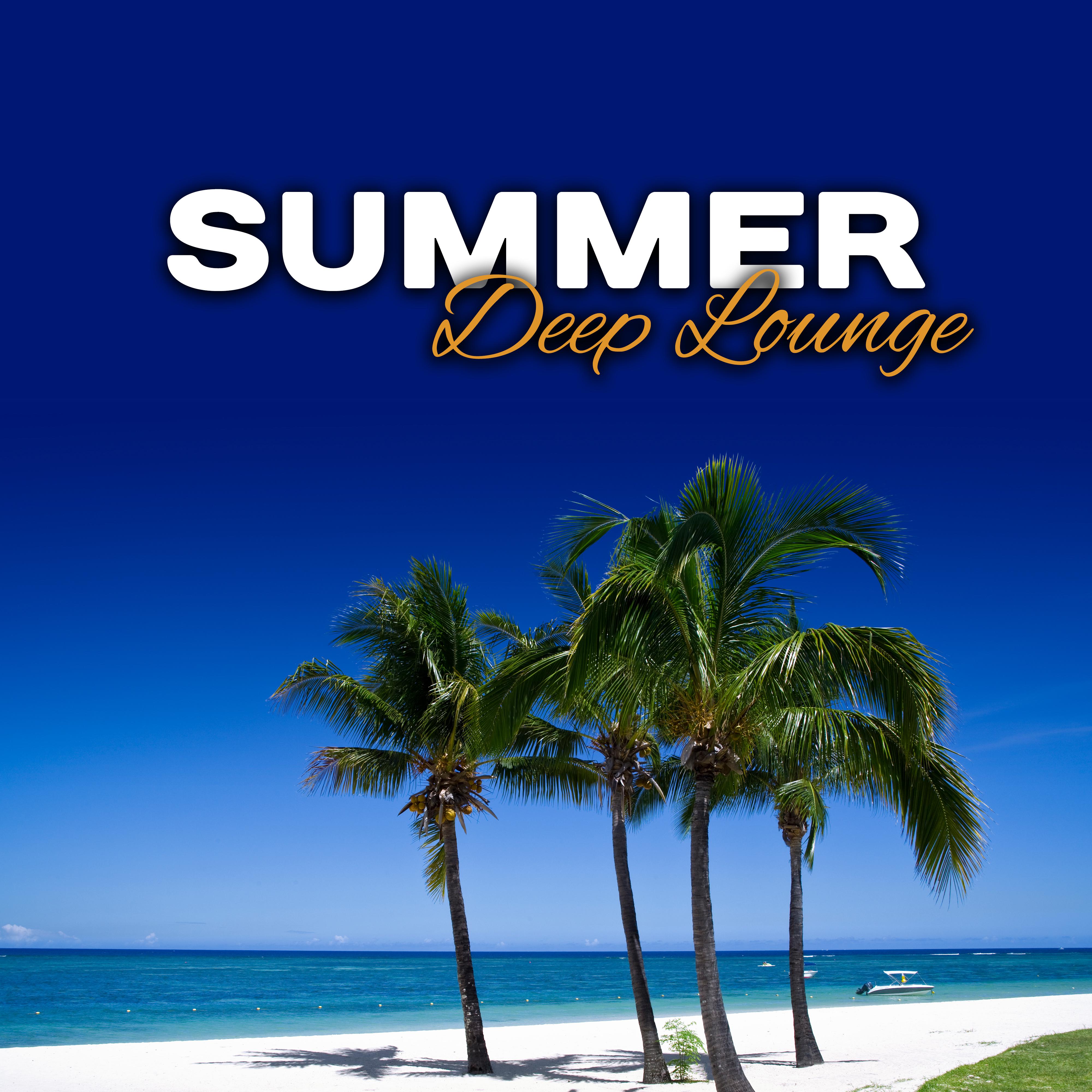Summer Deep Lounge – Holiday Relaxation, Summer Ibiza Lounge, Music to Rest, Chill Out Memories